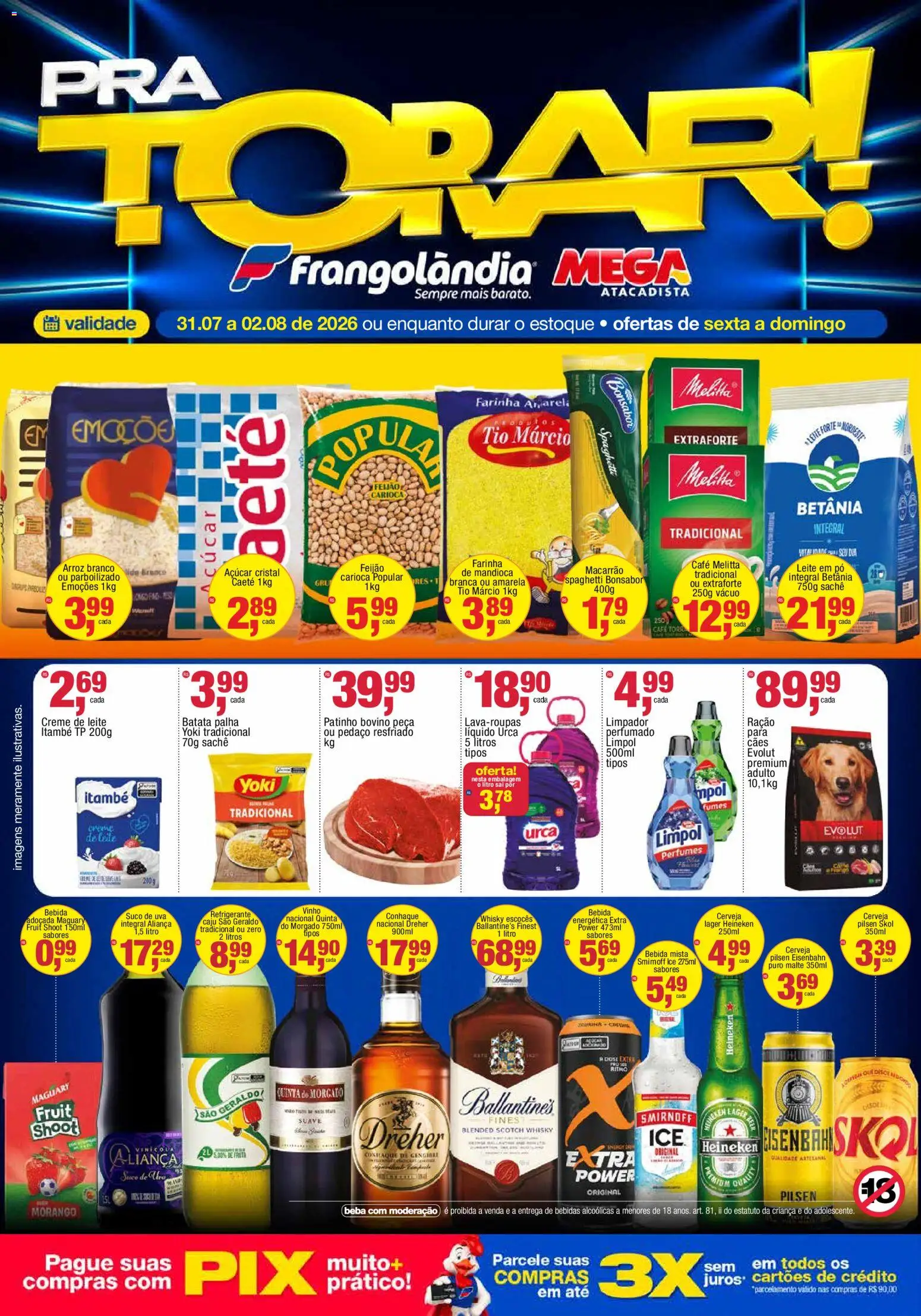 Pré-Visualização do folheto "Frangolândia - Ofertas da semana" da loja Frangolândia válido a partir de 31/07/2026 - Macarrão, Bebidas, Leite, Refrigerante, Creme, Batata palha, Farinha de mandioca, Açúcar cristal