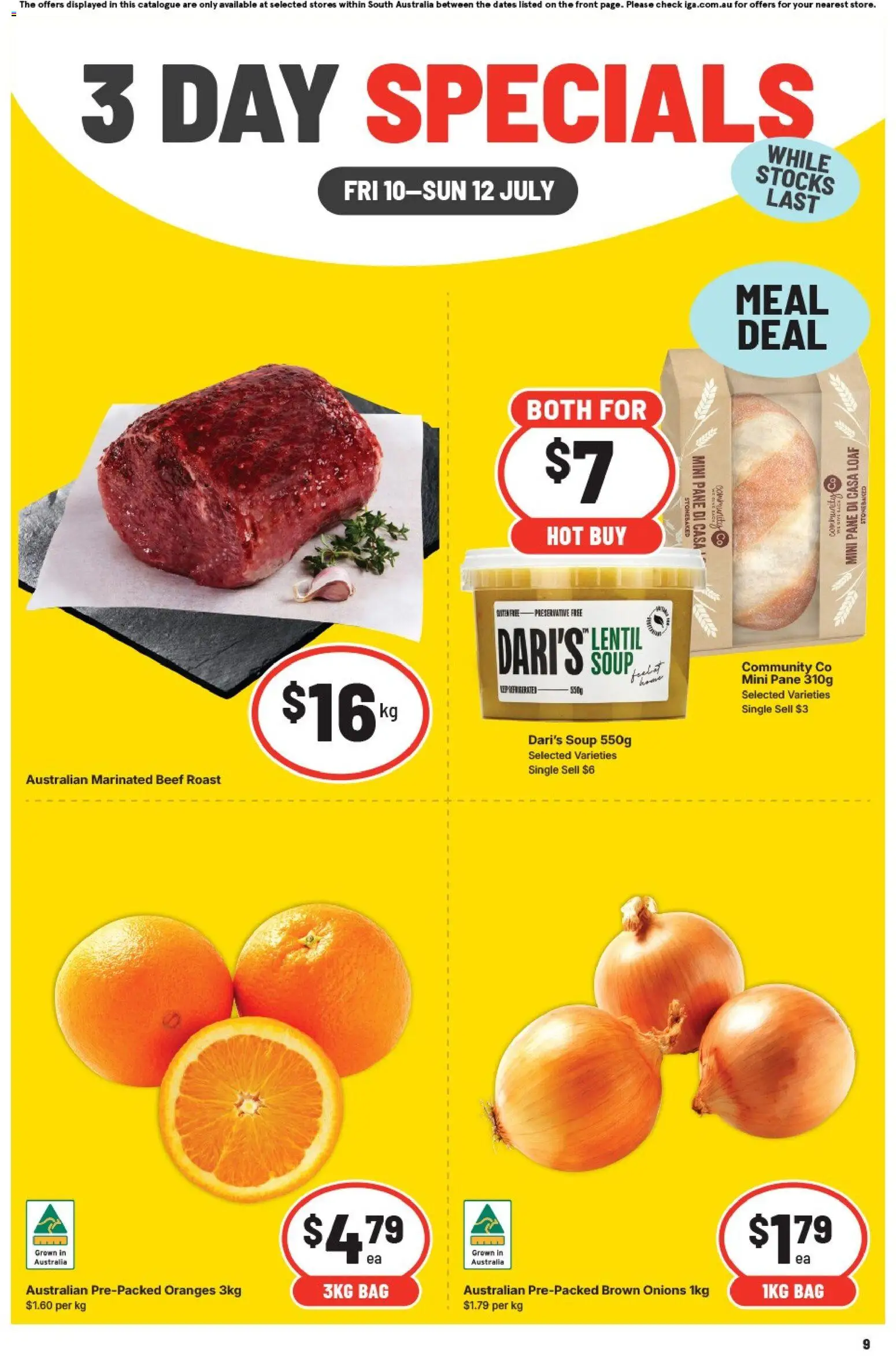Preview of catalogue IGA 3 Day Specials - SA from shop IGA valid 10/07/2026 - Oranges, Beef, Onions, Soup, Beef roast, Roast, Bag