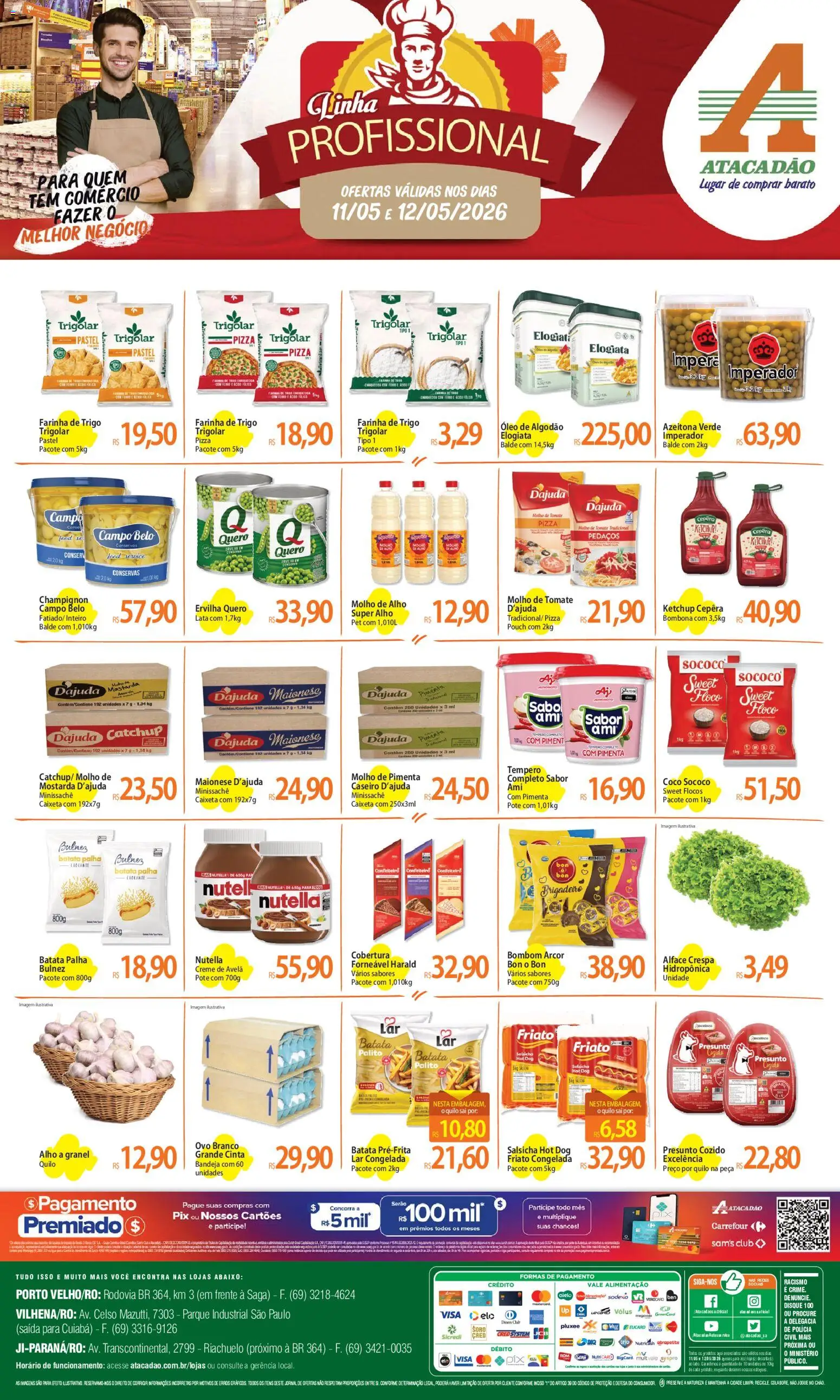 Pré-Visualização do folheto "Atacadão ofertas - RO" da loja Atacadão válido a partir de 11/05/2026 - Pizza, Tomate, Alface, Farinha de trigo, Molho de tomate, Presunto, Alho, Balde