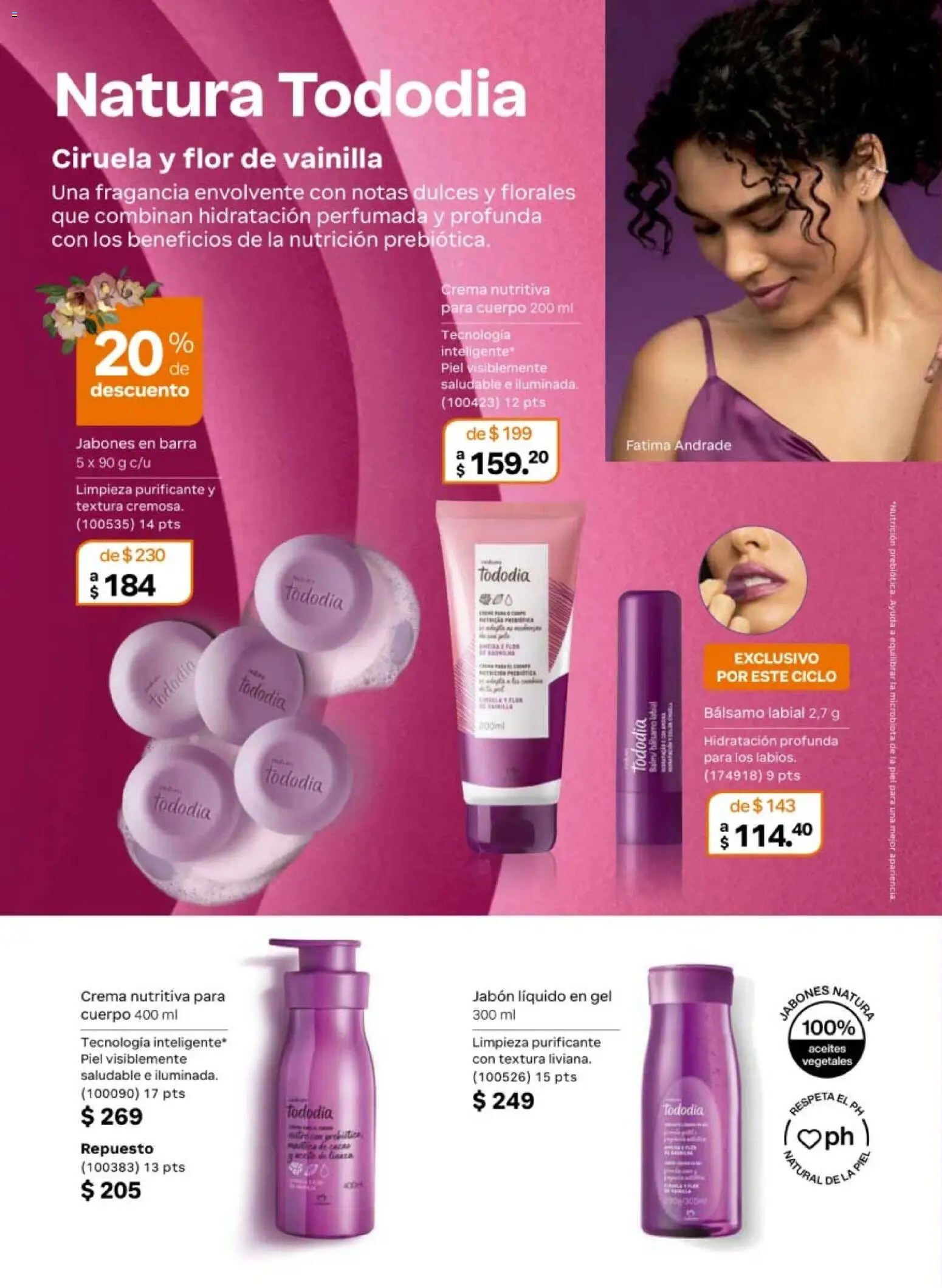 Vista previa las ofertas de la tienda Natura - Natura campaña 6 2026 desde el 02/04/2026 - Dulces, Crema, Jabón, Vainilla, Barra, Fragancia, Bálsamo, Bálsamo labial