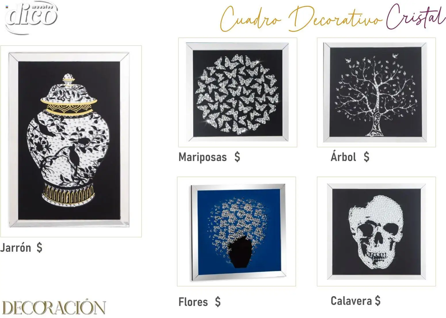 Vista previa las ofertas de la tienda Muebles Dico - Catálogo Decoración desde el 09/12/2025 