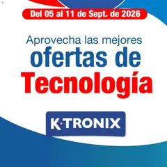  Vista previa del prospecto Ktronix catalógo del almacen Ktronix válida del 05/09/2026 al 11/09/2026
