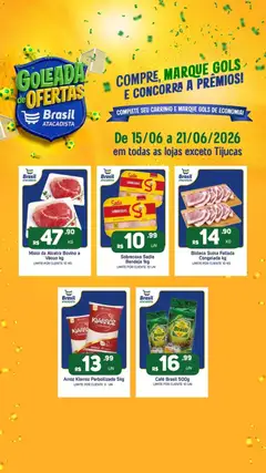Pré-Visualização do folheto "Brasil Atacadista - Ofertas da semana" da loja Brasil Atacadista válido a partir de 15/06/2026