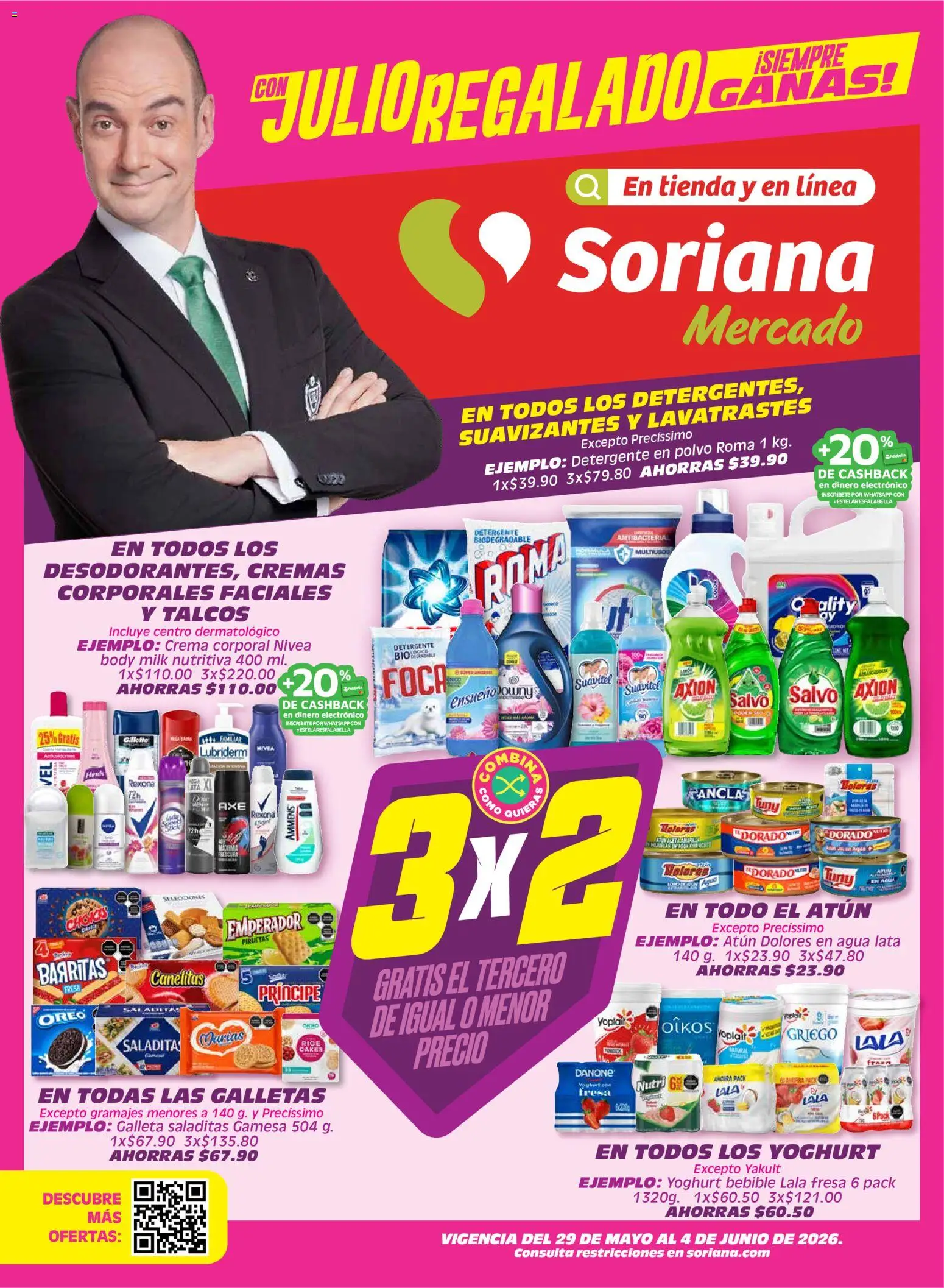 Vista previa las ofertas de la tienda Soriana - Soriana Julio Regalado Mercado Nacional desde el 29/05/2026 