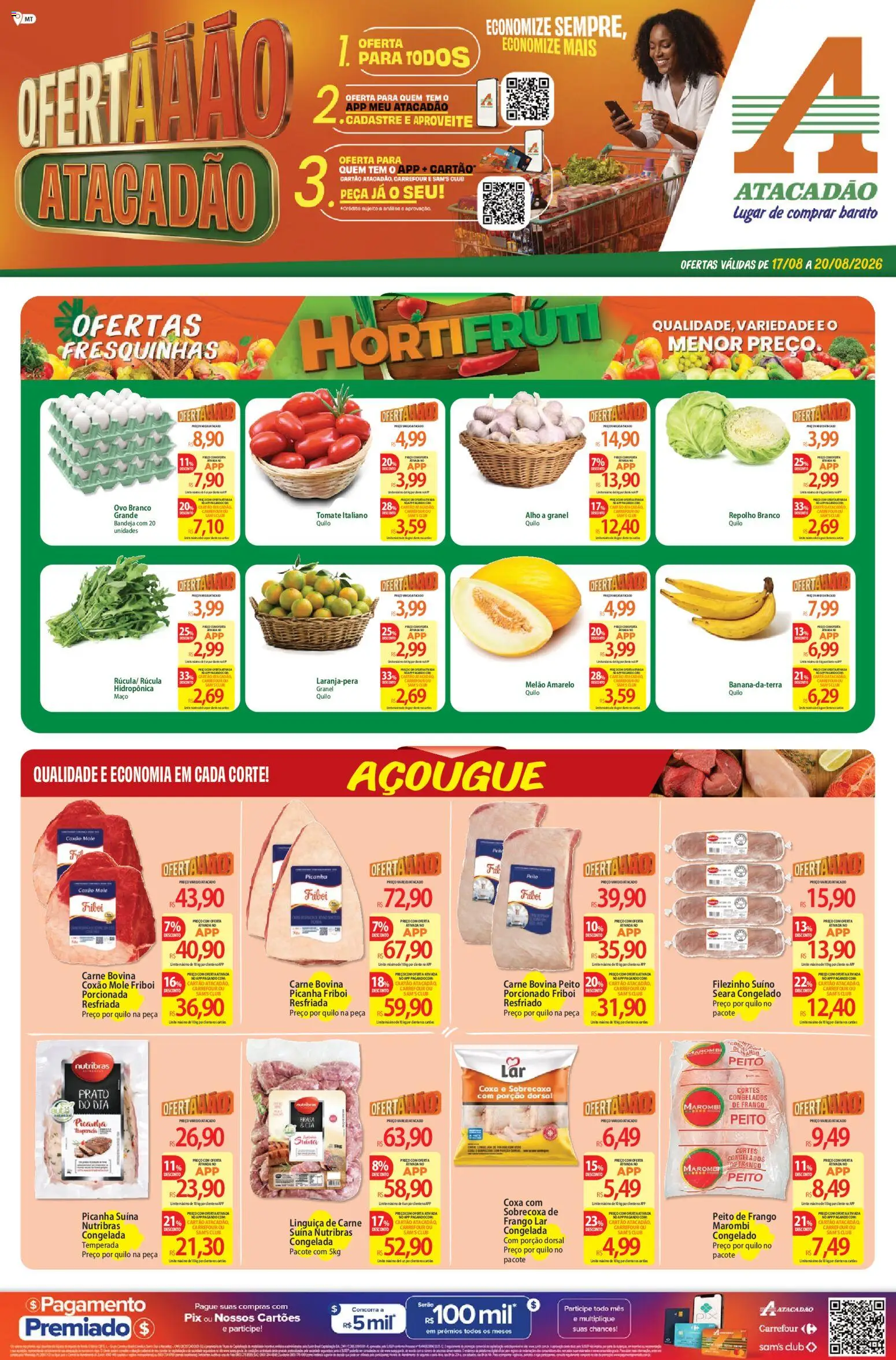 Pré-Visualização do folheto "Atacadão ofertas - MT" da loja Atacadão válido a partir de 17/08/2026 - Picanha, Tomate, Linguiça, Repolho, Bandeja, Alho, Rúcula, Melão amarelo