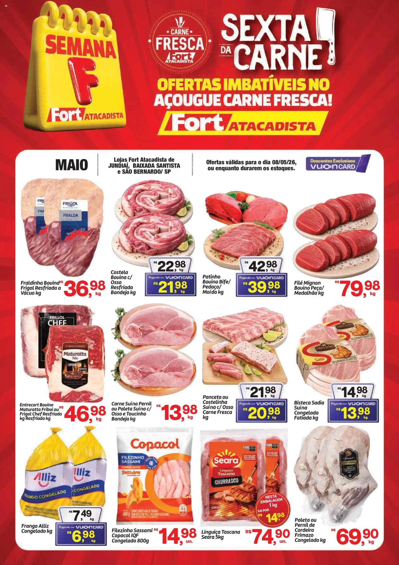 Pré-Visualização do folheto "Fort Atacadista ofertas Sexta da Carne" da loja Fort Atacadista válido a partir de 08/05/2026 - Carne, Frango, Cordeiro, Maiô, Pernil, Bandeja, Filé mignon, Paleta suína