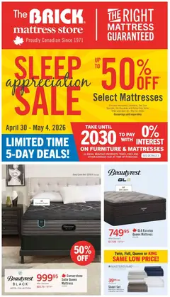 Un aperçu du dépliant The Brick - Brick Mattress Store du magasin The Brick est valide à partir 30 avr. 2026