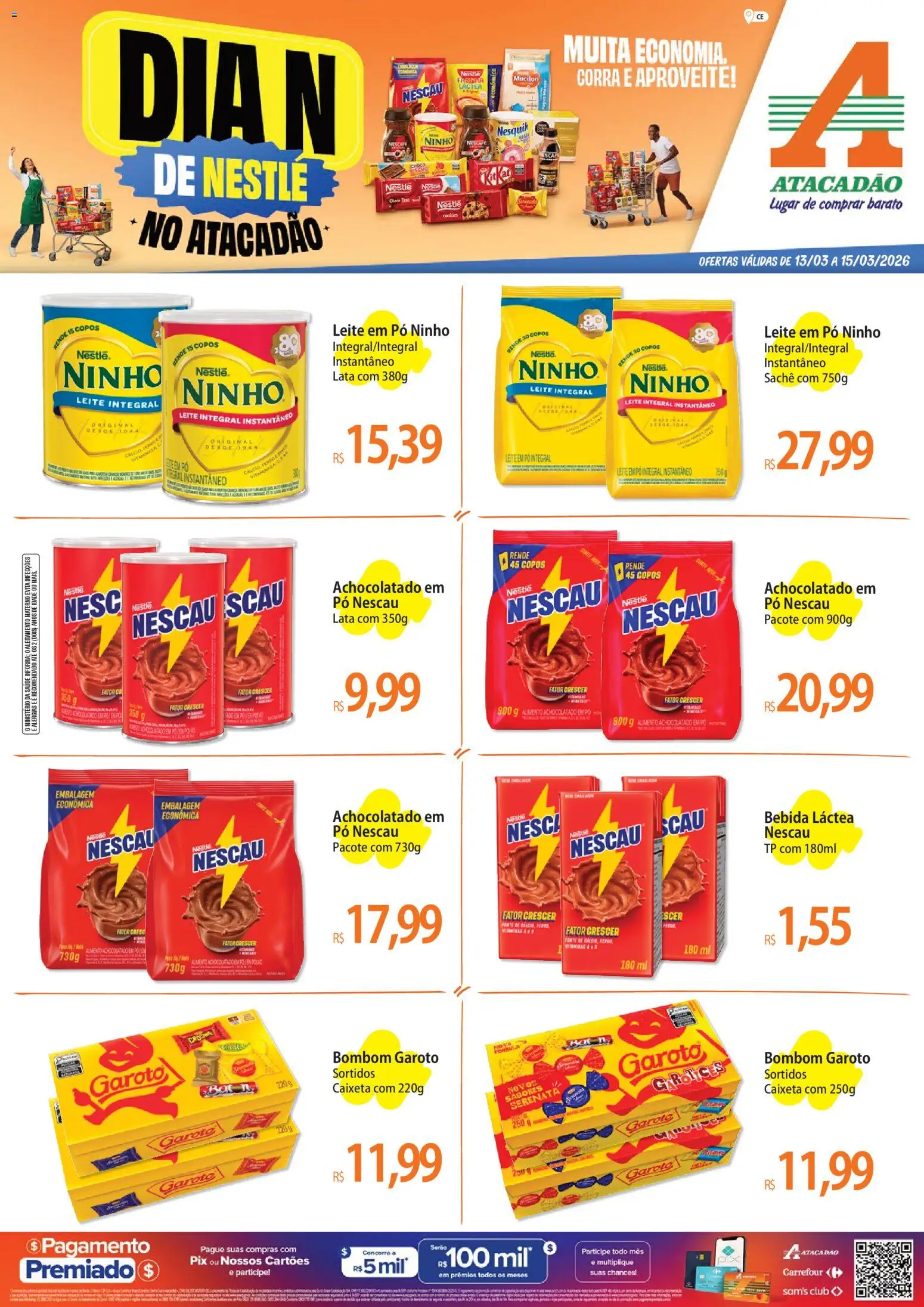 Pré-Visualização do folheto "Atacadão ofertas - CE" da loja Atacadão válido a partir de 13/03/2026 - Bebida, Leite, Ferro, Nescau, Bombom, Pó, Leite integral, Achocolatado