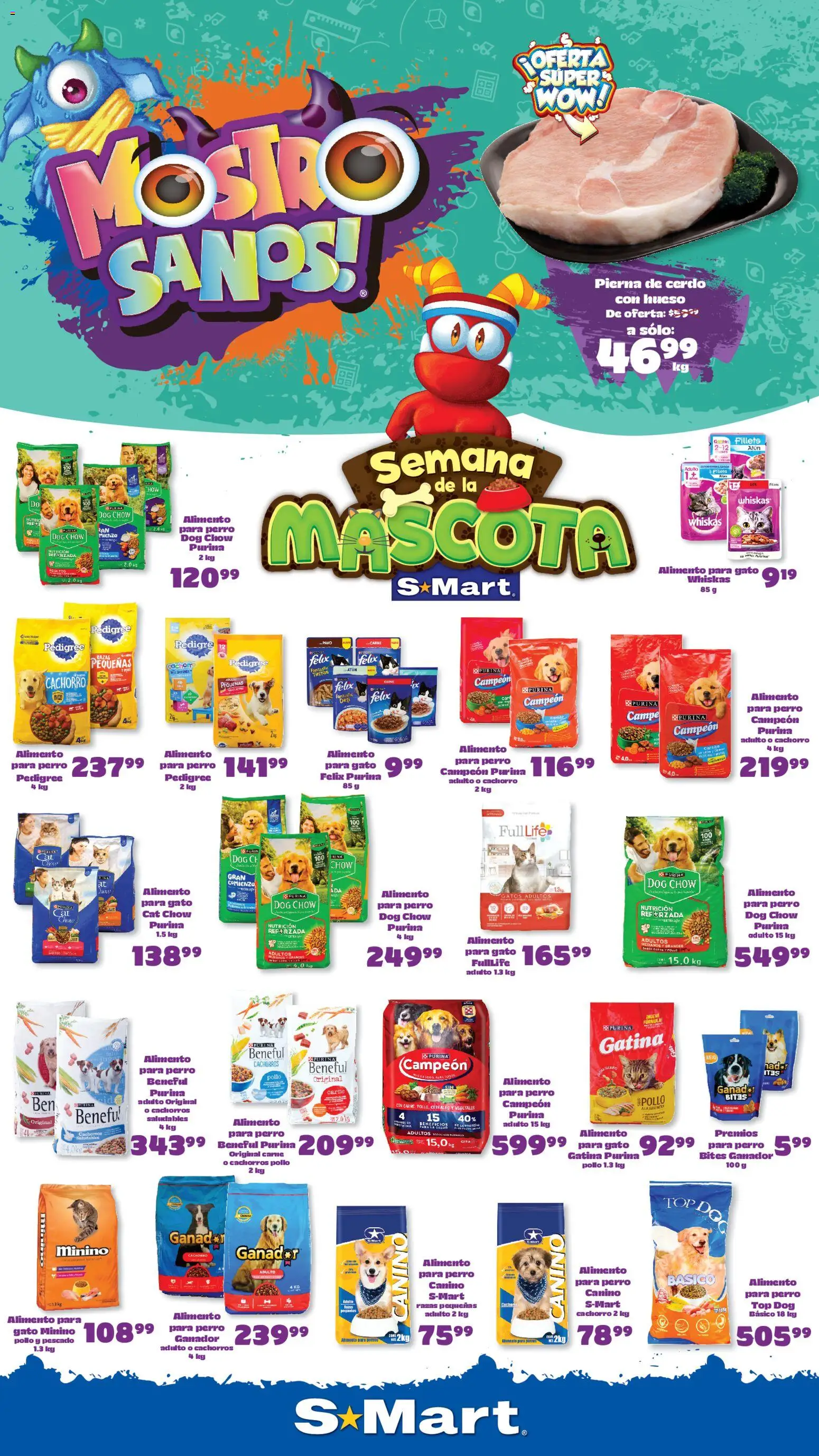 Vista previa las ofertas de la tienda S-Mart - S-Mart folleto Ofertas de feria Chihuahua desde el 04/08/2026 - Pollo, Cereales, Carne, Pavo, Top, Atún, Cerdo, Pierna de cerdo