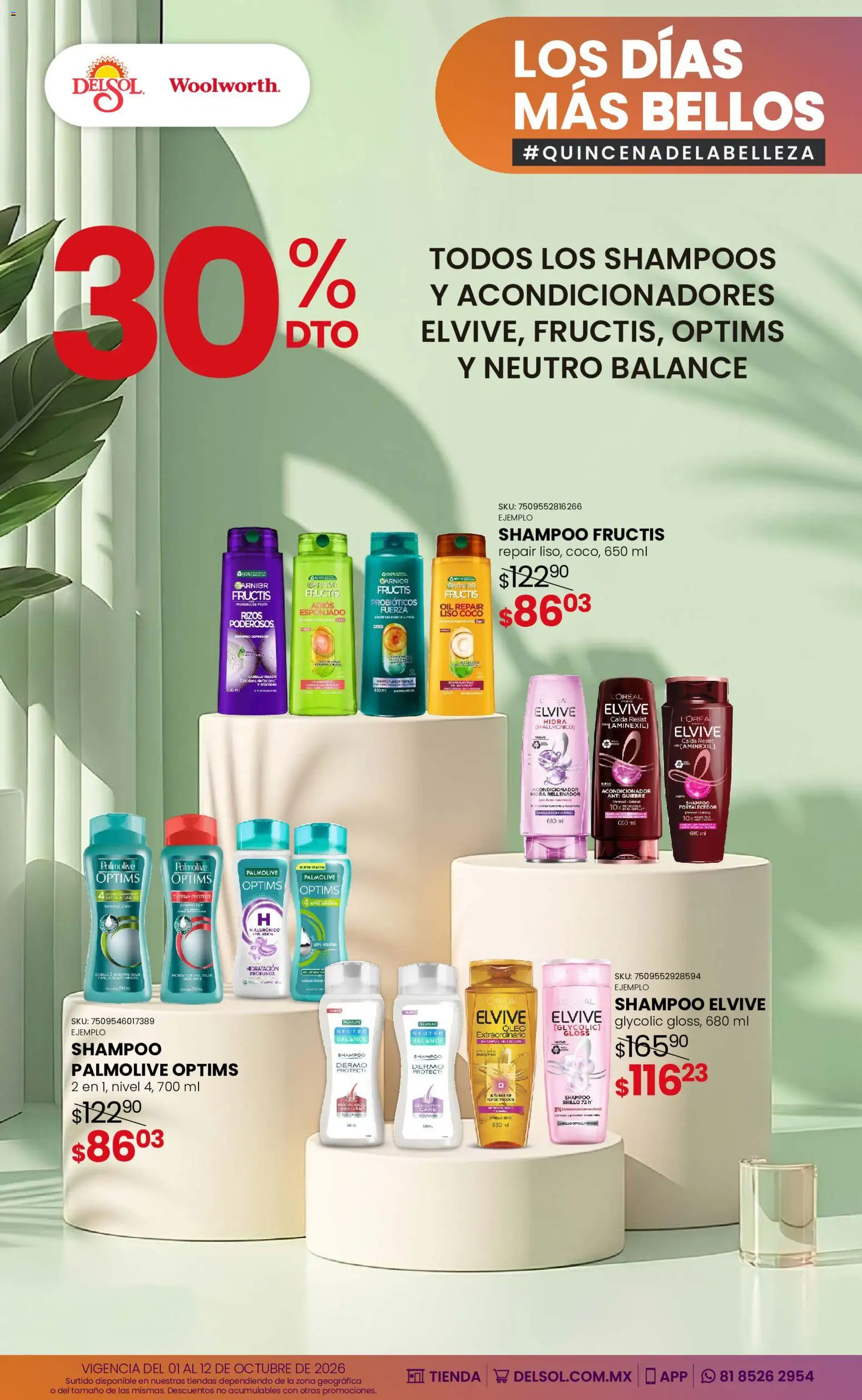 Vista previa las ofertas de la tienda Del Sol y Woolworth - Del Sol y Woolworth catálogo Los días más bellos - Quincena Belleza desde el 01/10/2026 - Fruta, Probióticos, Coco, Shampoo, Acondicionador, Brillo
