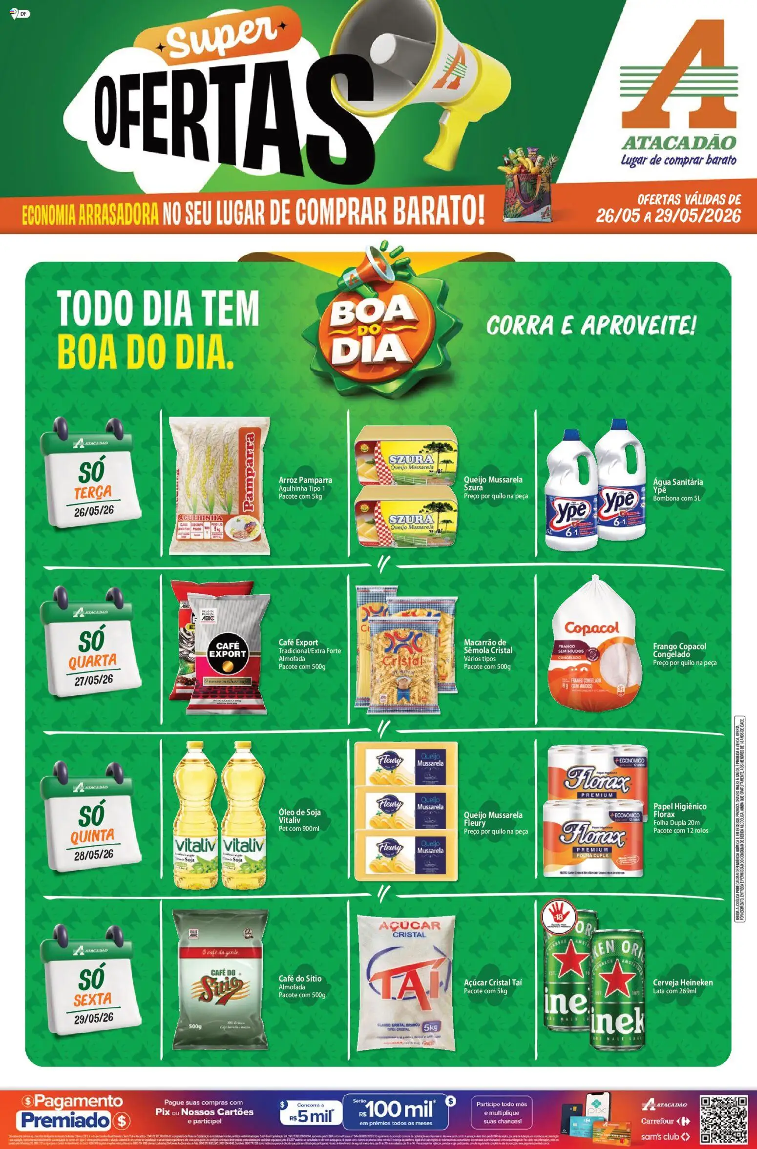 Pré-Visualização do folheto "Atacadão ofertas - DF" da loja Atacadão válido a partir de 26/05/2026 - Macarrão, Óleo, Arroz, Queijo, Açúcar, Almofada, Água sanitária, Açúcar cristal