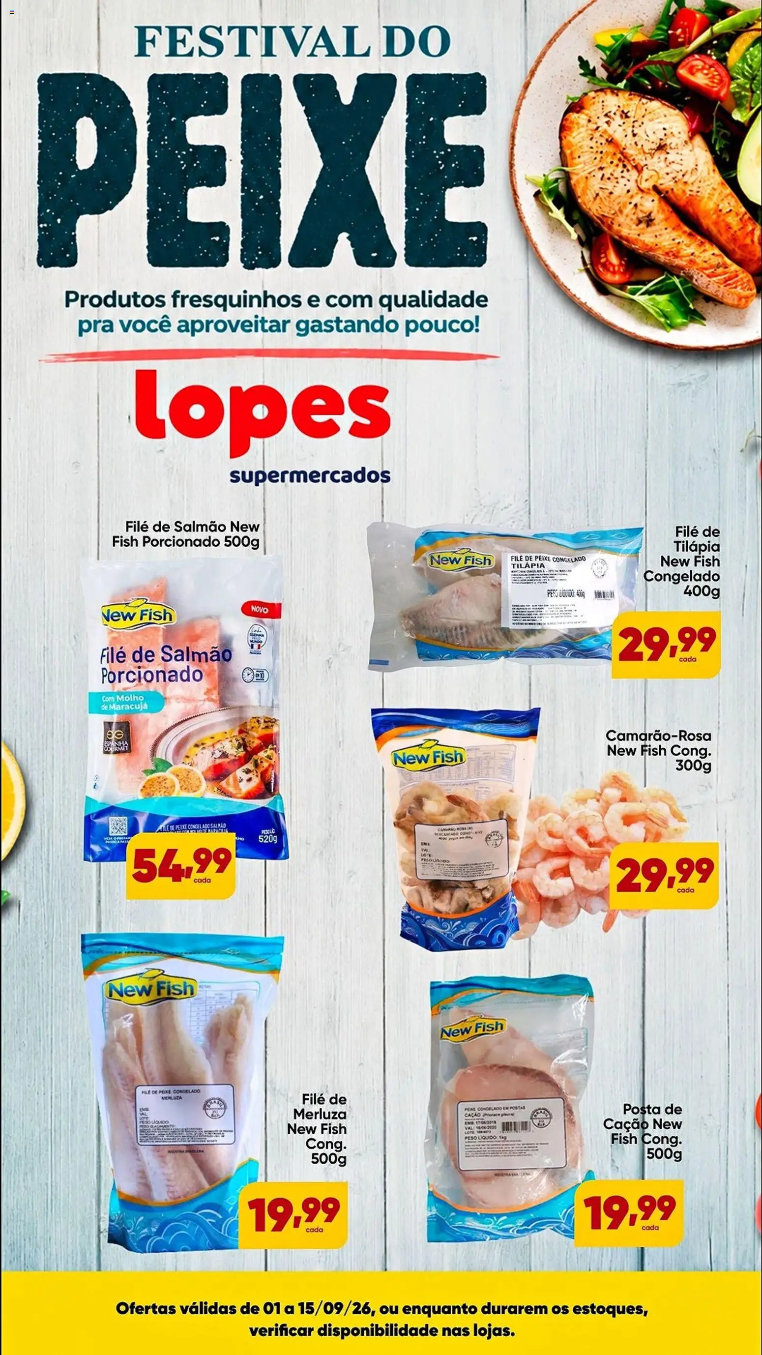 Pré-Visualização do folheto "Lopes Supermercados ofertas Festival do Peixe" da loja Lopes Supermercados válido a partir de 01/09/2026 - Peixe, Maracujá, Salmão, Filé de tilápia, Tilápia, Filé de peixe, Filé de salmão