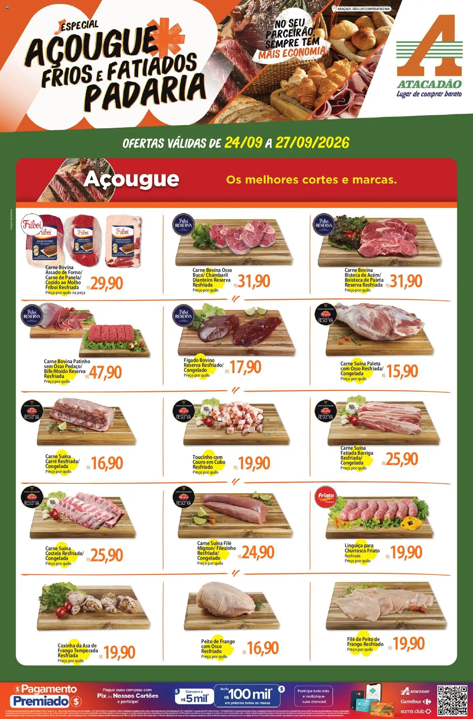 Pré-Visualização do folheto "Atacadão ofertas - MA" da loja Atacadão válido a partir de 24/09/2026 - Carne, Frango, Fígado, Peito de frango, Linguiça, Carne bovina, Friato, Frango resfriado