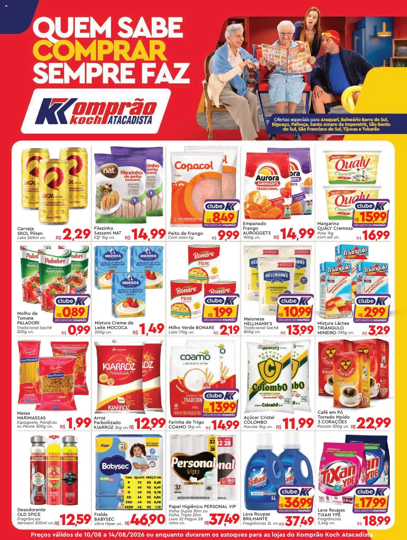 Pré-Visualização do folheto "Komprao Atacadista - Ofertas da semana" da loja Komprao Atacadista válido a partir de 10/08/2026 - Desodorante, Álcool, Massa, Maionese, Milho, Farinha de trigo, Pó, Açúcar cristal