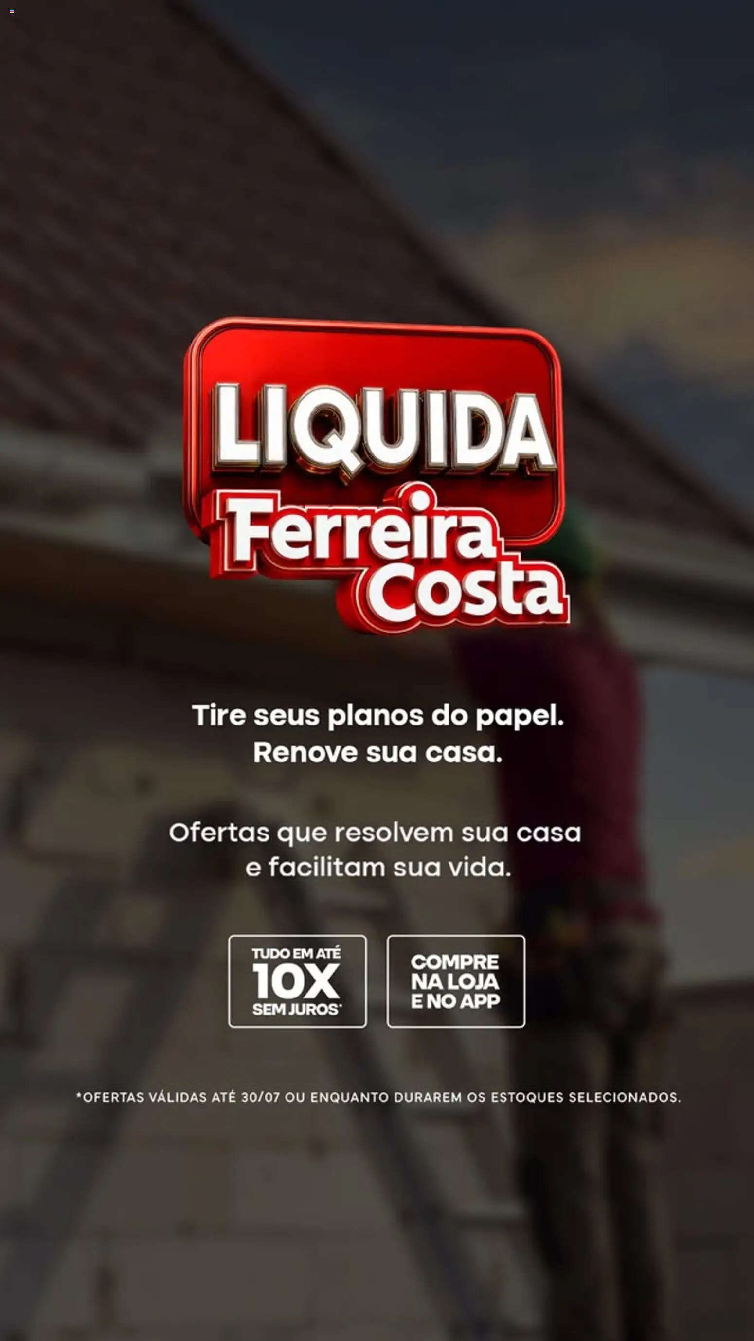 Ofertas Ferreira Costa até 30/07/2026. - Página 6
