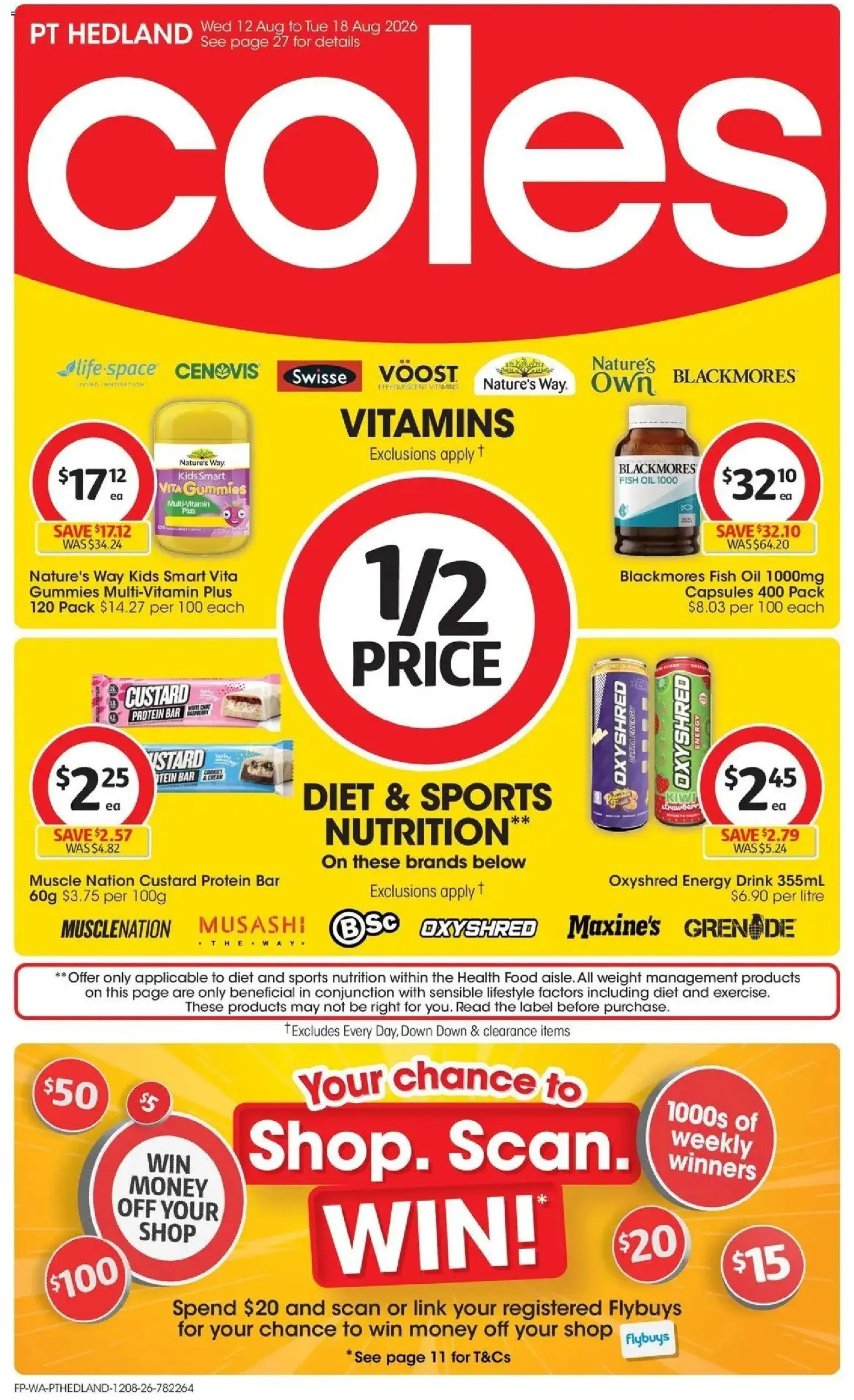 Preview of catalogue Coles catalogue PT Hedland from shop Coles valid 12/08/2026 - Food, Protein, Energy drink, Oil, Fish, Capsules, Kiwi, Weight