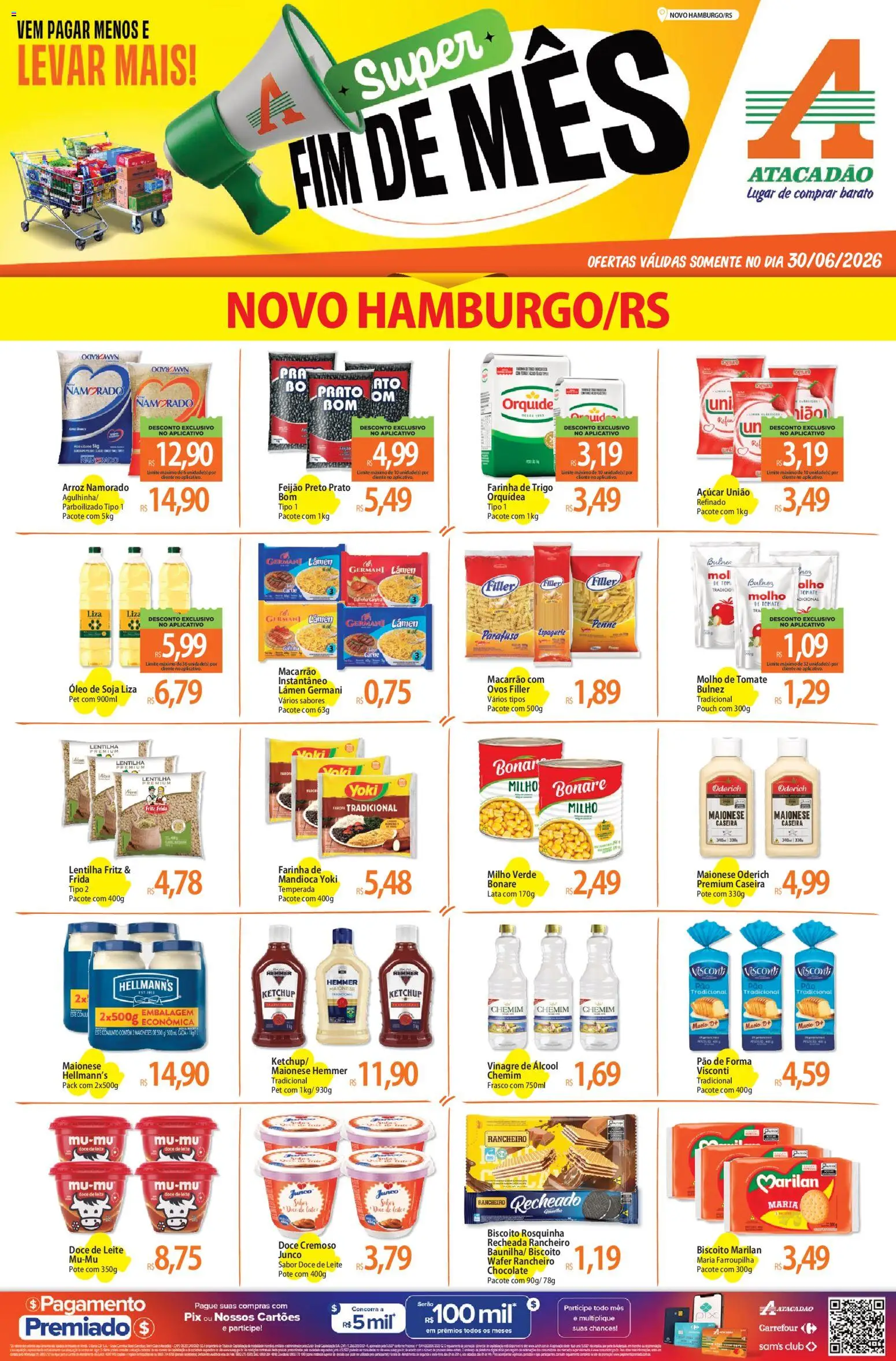 Pré-Visualização do folheto "Atacadão ofertas - RS" da loja Atacadão válido a partir de 30/06/2026 - Chocolate, Pão, Doce, Lentilha, Ketchup, Açúcar, Milho, Pão de forma