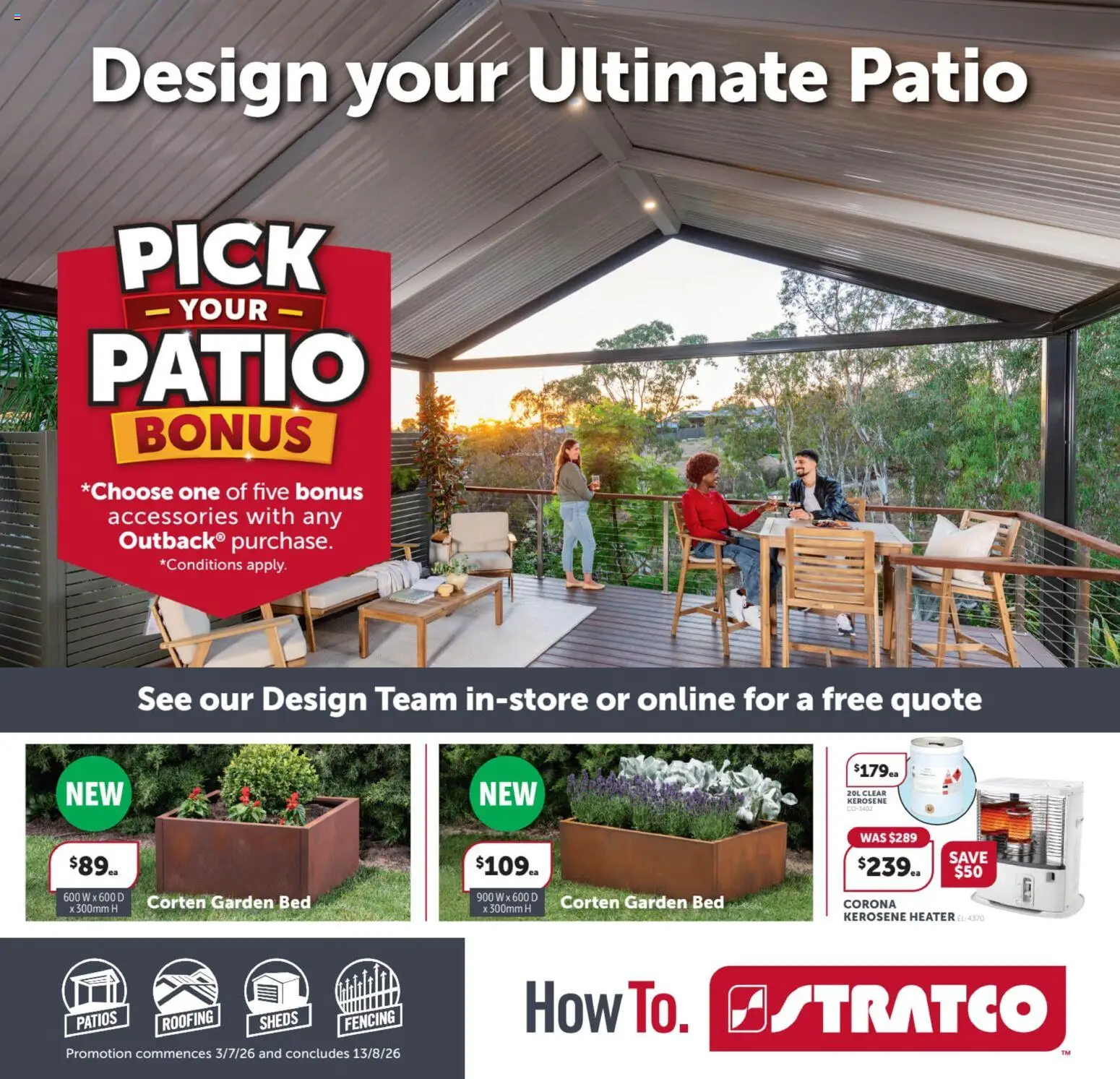 Preview of catalogue Stratco catalogue from shop Stratco valid 03/07/2026 - Heater, Accessories, Bed