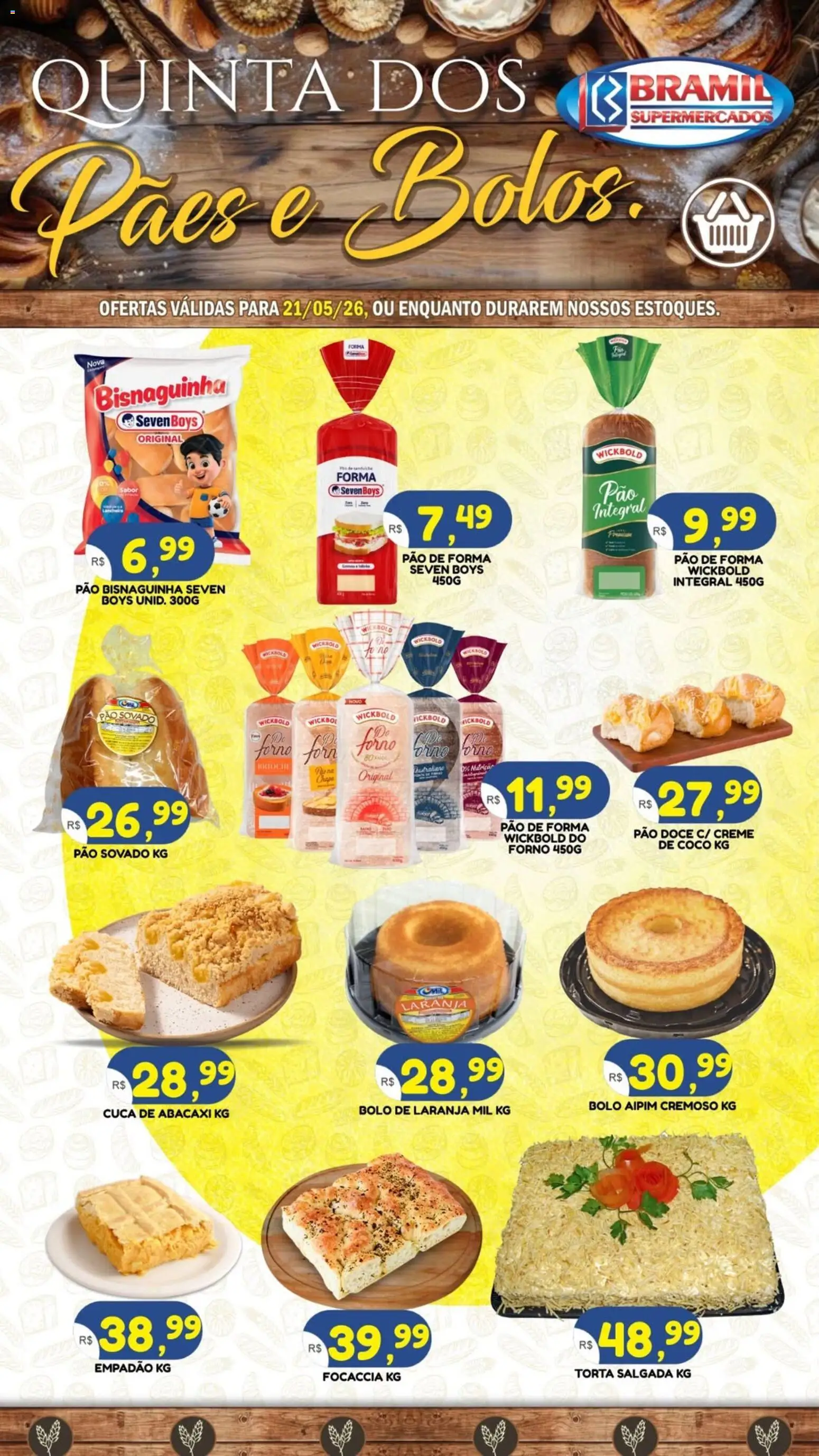Pré-Visualização do folheto "Bramil Supermercados ofertas Quinta dos Pães e Bolos" da loja Bramil Supermercados válido a partir de 21/05/2026