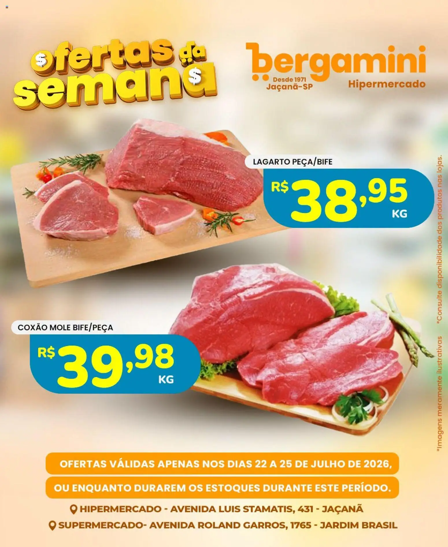 Ofertas Supermercado Bergamini até 25/07/2026.