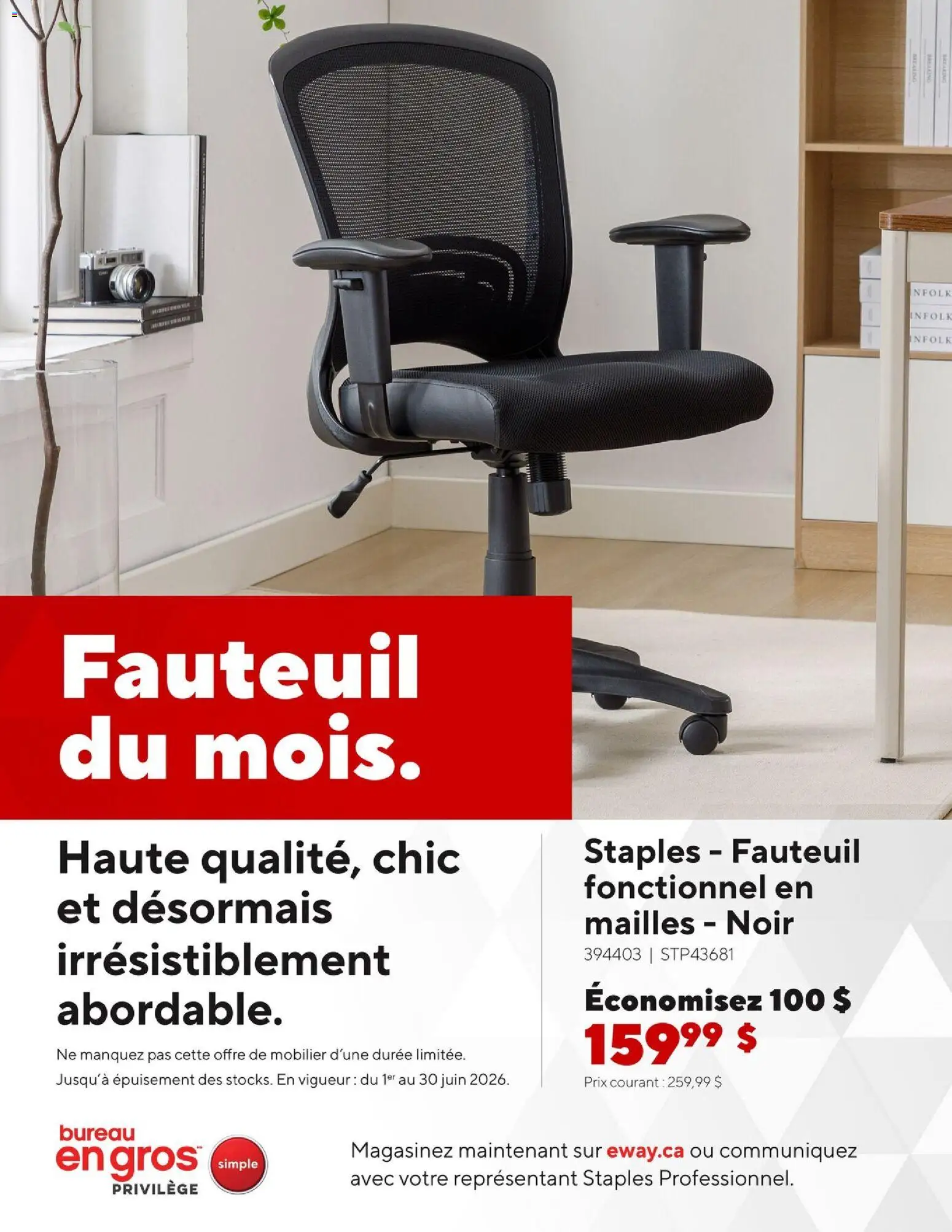 Preview of leaflet Staples circulaire - Fauteuil du mois from shop Staples is valid from Jun 01, 2026