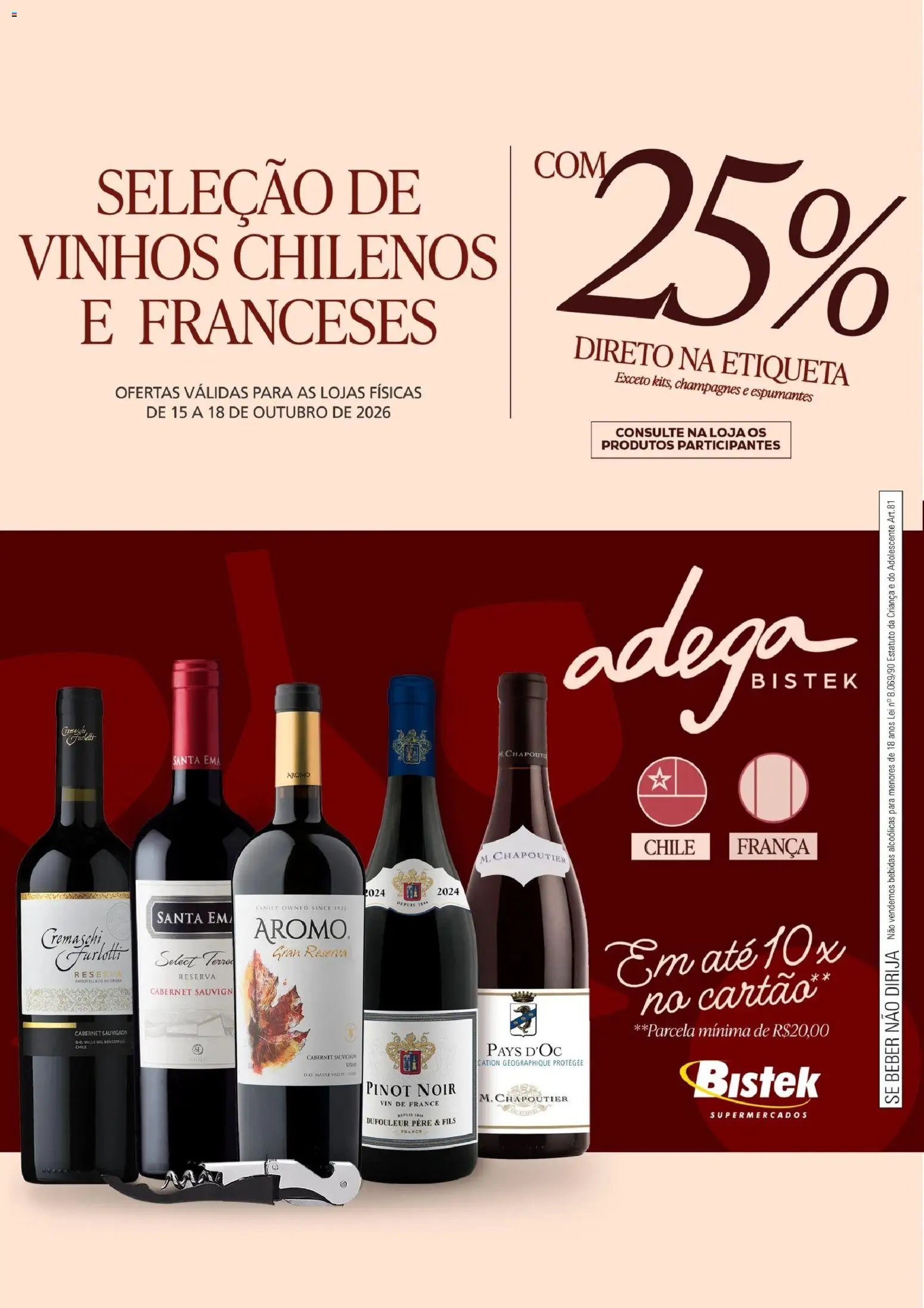 Pré-Visualização do folheto "Bistek Supermercados ofertas Seleção de Vinhos Chilenos e Franceses" da loja Bistek Supermercados válido a partir de 15/10/2026