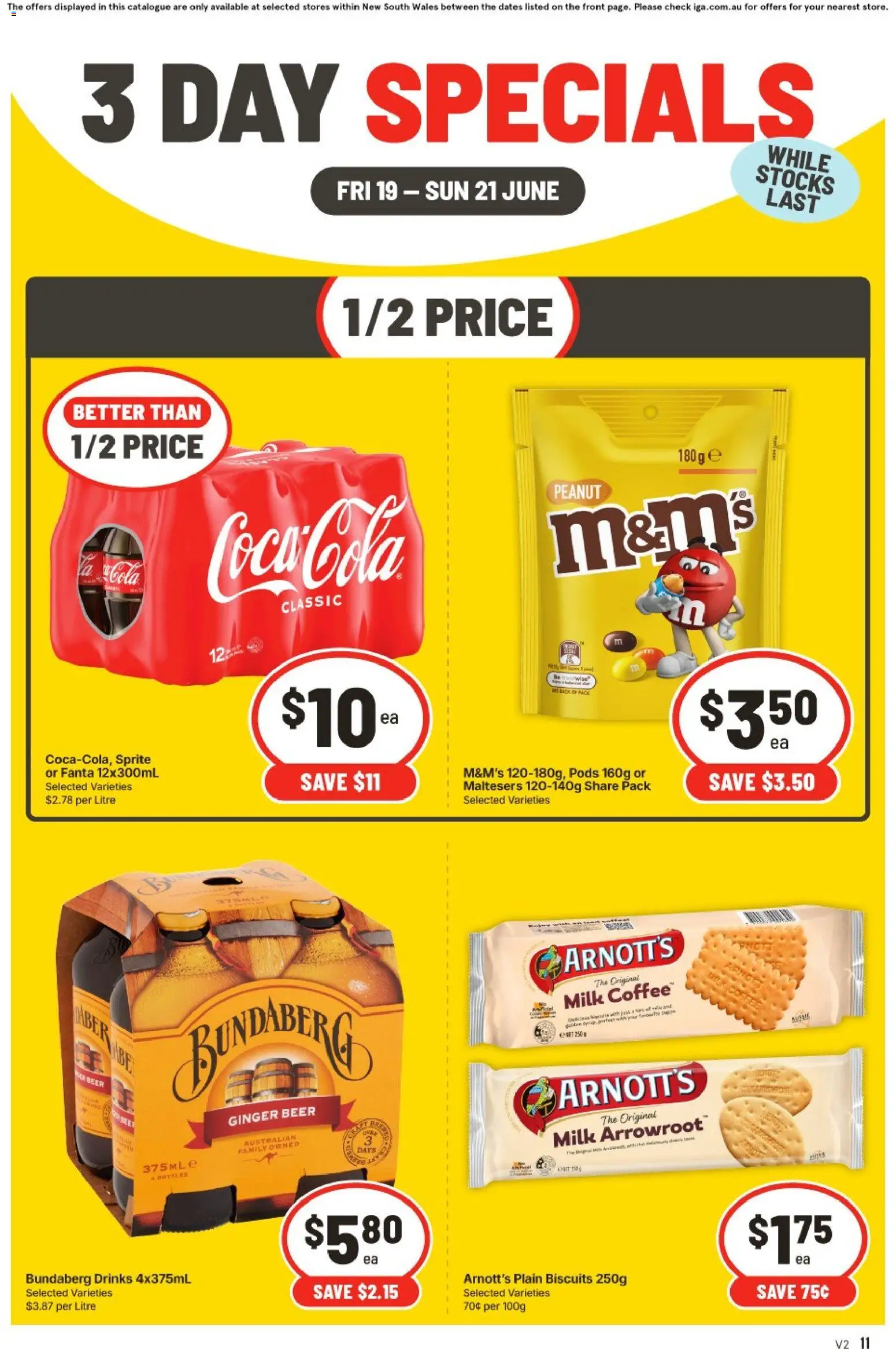 Preview of catalogue IGA 3 Day Specials NSW Medium V2 from shop IGA valid 19/06/2026 - Drinks, Coffee, Ginger, Beer, Coca Cola, Biscuits, Sprite, Fanta