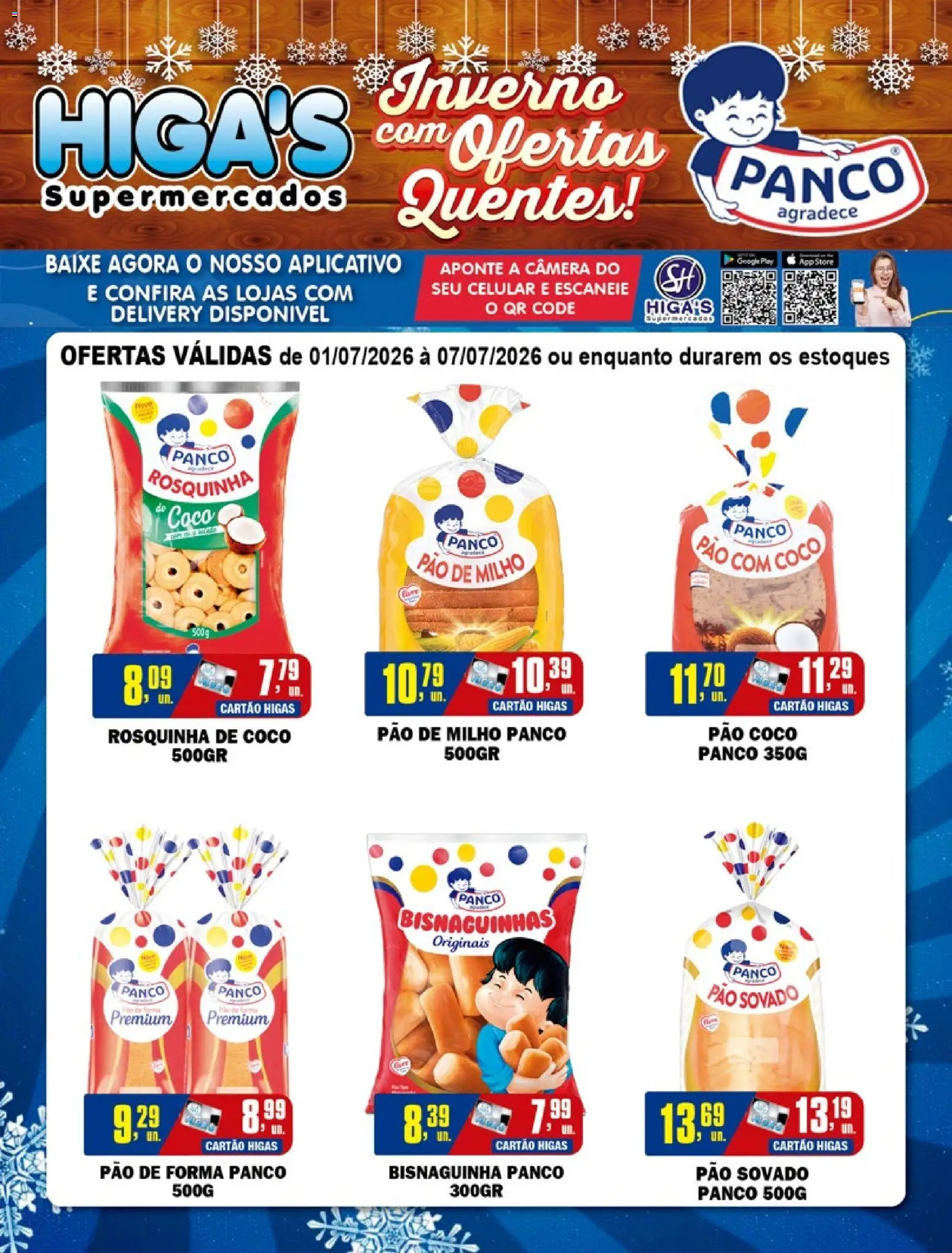 Pré-Visualização do folheto "Higa's Supermercado - Ofertas da semana" da loja Higa's Supermercado válido a partir de 01/07/2026