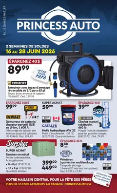 Un aperçu du dépliant Princess Auto circulaire - 2 Semaines de Soldes ! du magasin Princess Auto est valide à partir 16 juin 2026