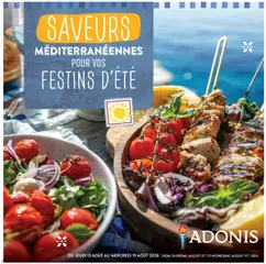 Un aperçu du dépliant Adonis circulaire - Saveurs Méditerranéennes du magasin Adonis est valide à partir 13 août 2026