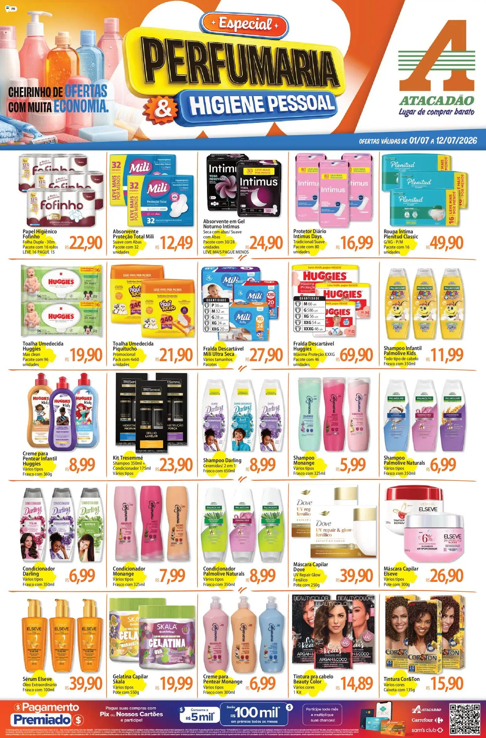 Pré-Visualização do folheto "Atacadão ofertas - PR" da loja Atacadão válido a partir de 01/07/2026 - Absorvente, Uva, Creme, Gelatina, Condicionador, Creme para pentear, Máscara capilar, Toalha umedecida