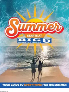 Ad Preview of Big 5 Sporting Goods Big 5 Sporting Goods Summer Catalog from 05/26/2026