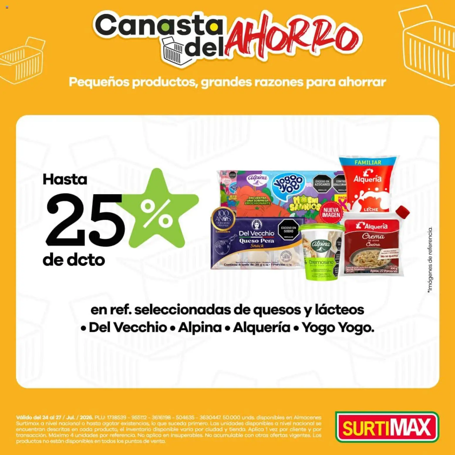  Vista previa del prospecto Surtimax catálogo del almacen Surtimax válida del 24/07/2026 al 27/07/2026 - Cocina, Leche, Queso, Pera, Crema