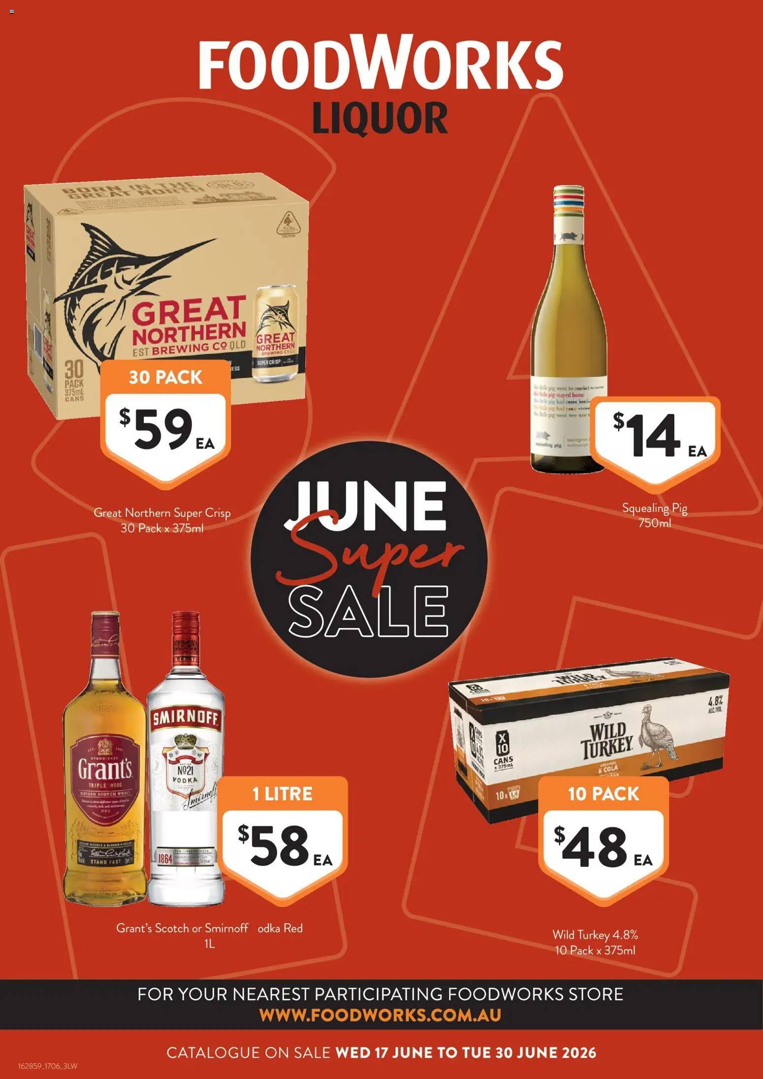 Preview of catalogue Foodworks catalogue Liquor VIC from shop Foodworks valid 17/06/2026 - Vodka, Wood, Scotch, Turkey