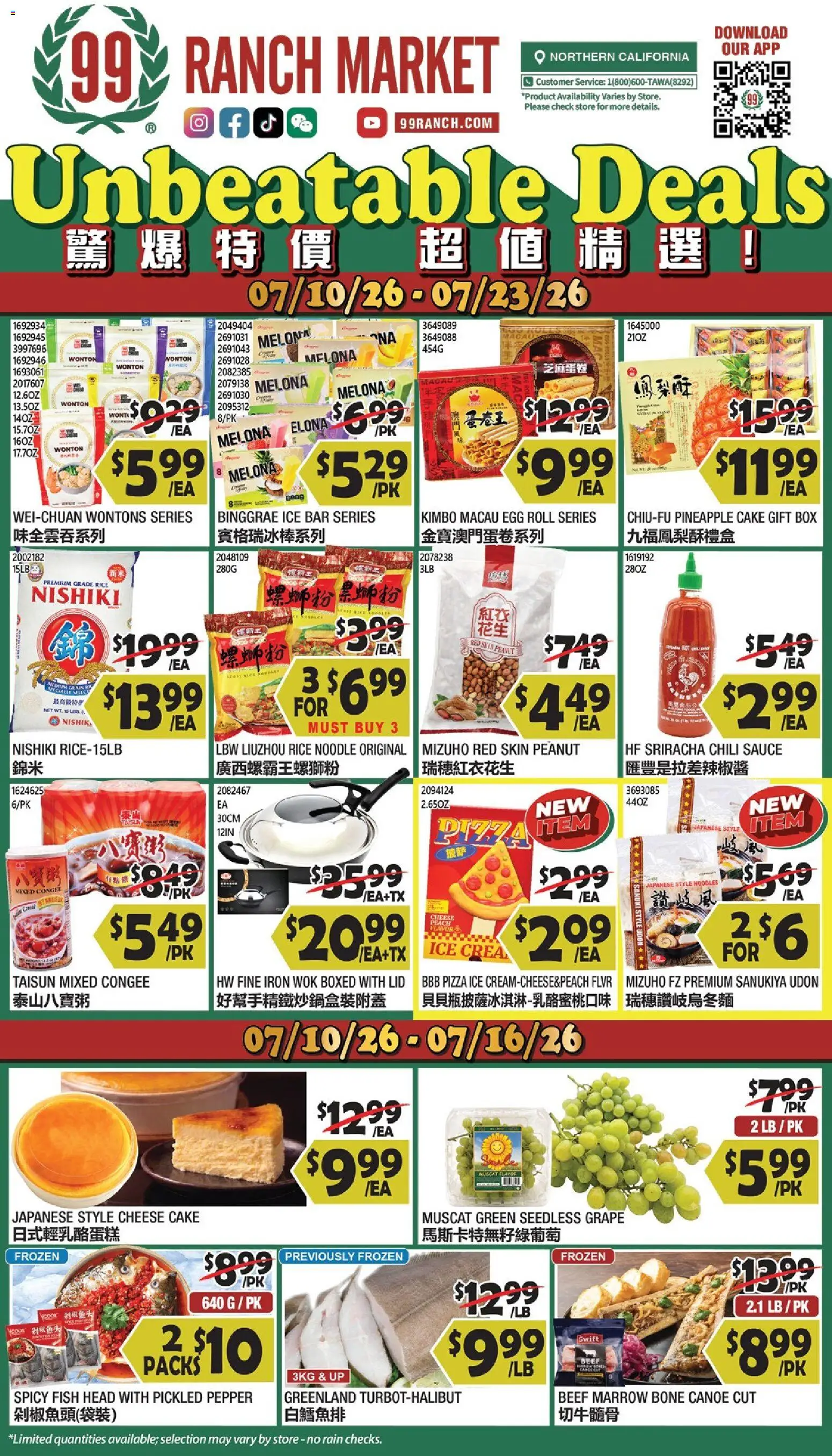 Ad Preview of 99 Ranch Market 99 Ranch Market Weekly Ad from 07/10/2026 - Chili, Cake, Noodles, Peach, Rice, Iron, Canoe, Wok