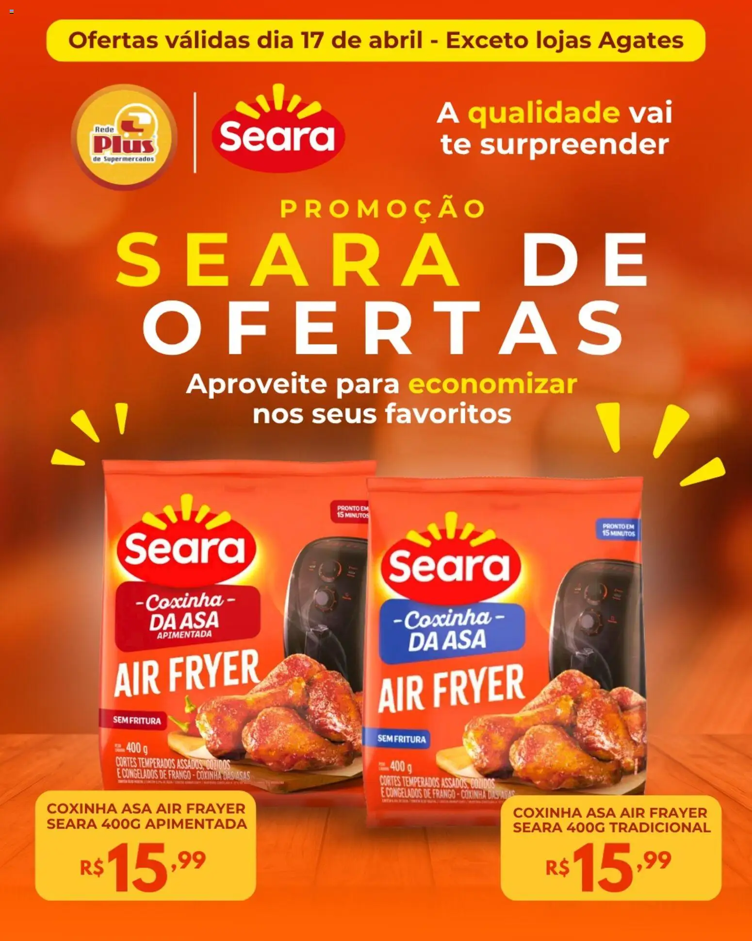 Pré-Visualização do folheto "Rede Plus Supermercados ofertas Seara" da loja Rede Plus Supermercados válido a partir de 17/04/2026