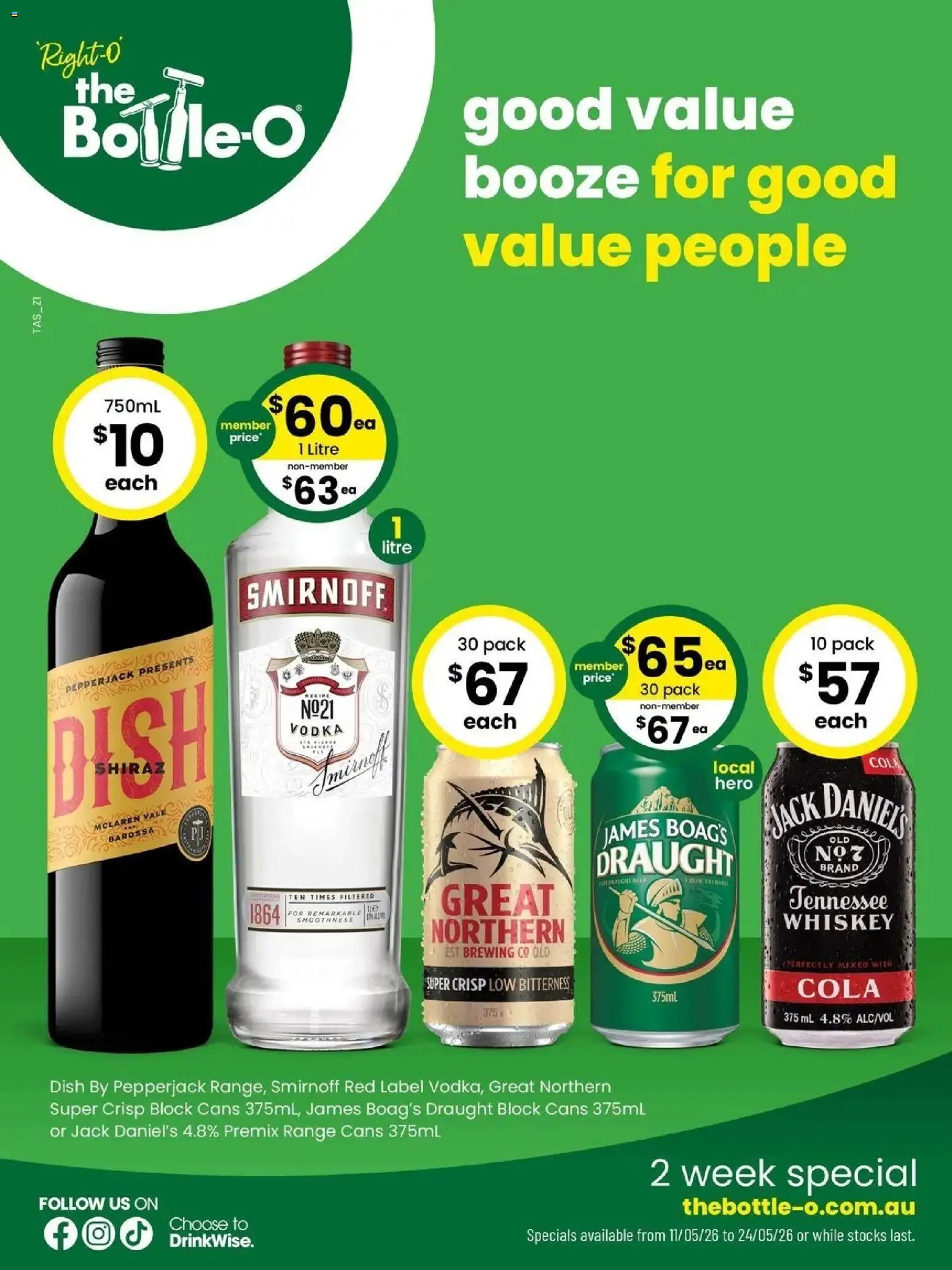 Preview of catalogue Good Value Booze, For Good Value People. 11/05 from shop The Bottle-O valid 10/05/2026