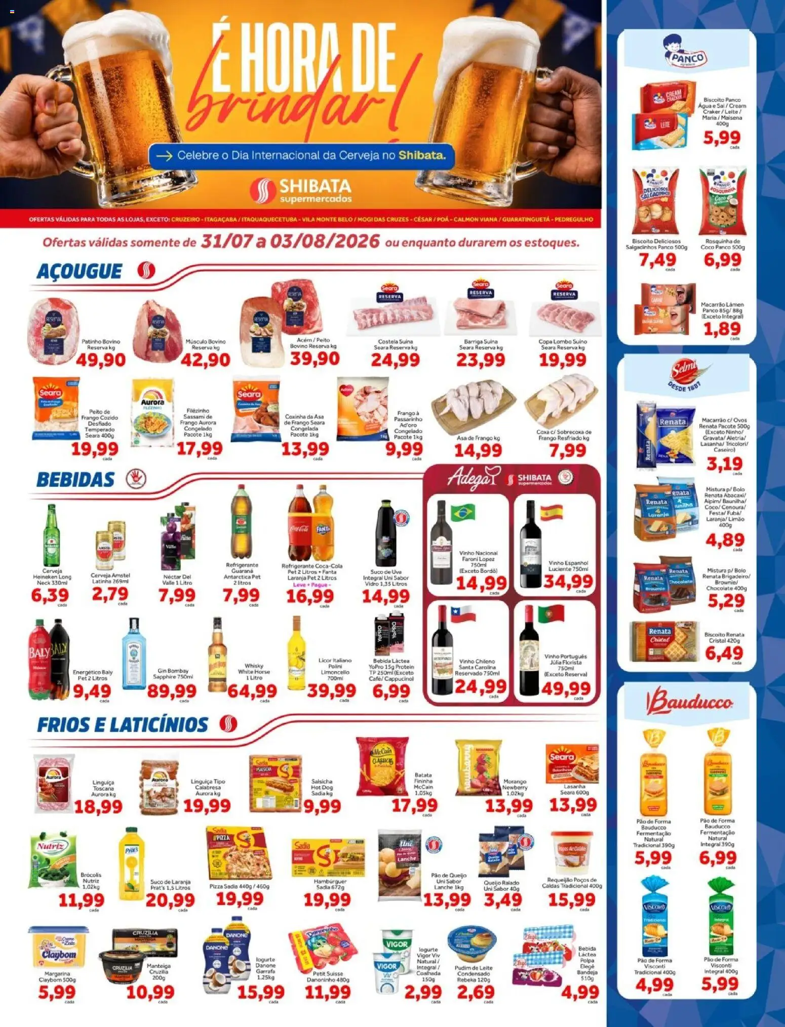 Pré-Visualização do folheto "Shibata - Ofertas da semana" da loja Shibata válido a partir de 31/07/2026 - Bolo, Cerveja, Água, Salgadinhos, Refrigerante, Pão de forma, Guaraná, Gin Bombay