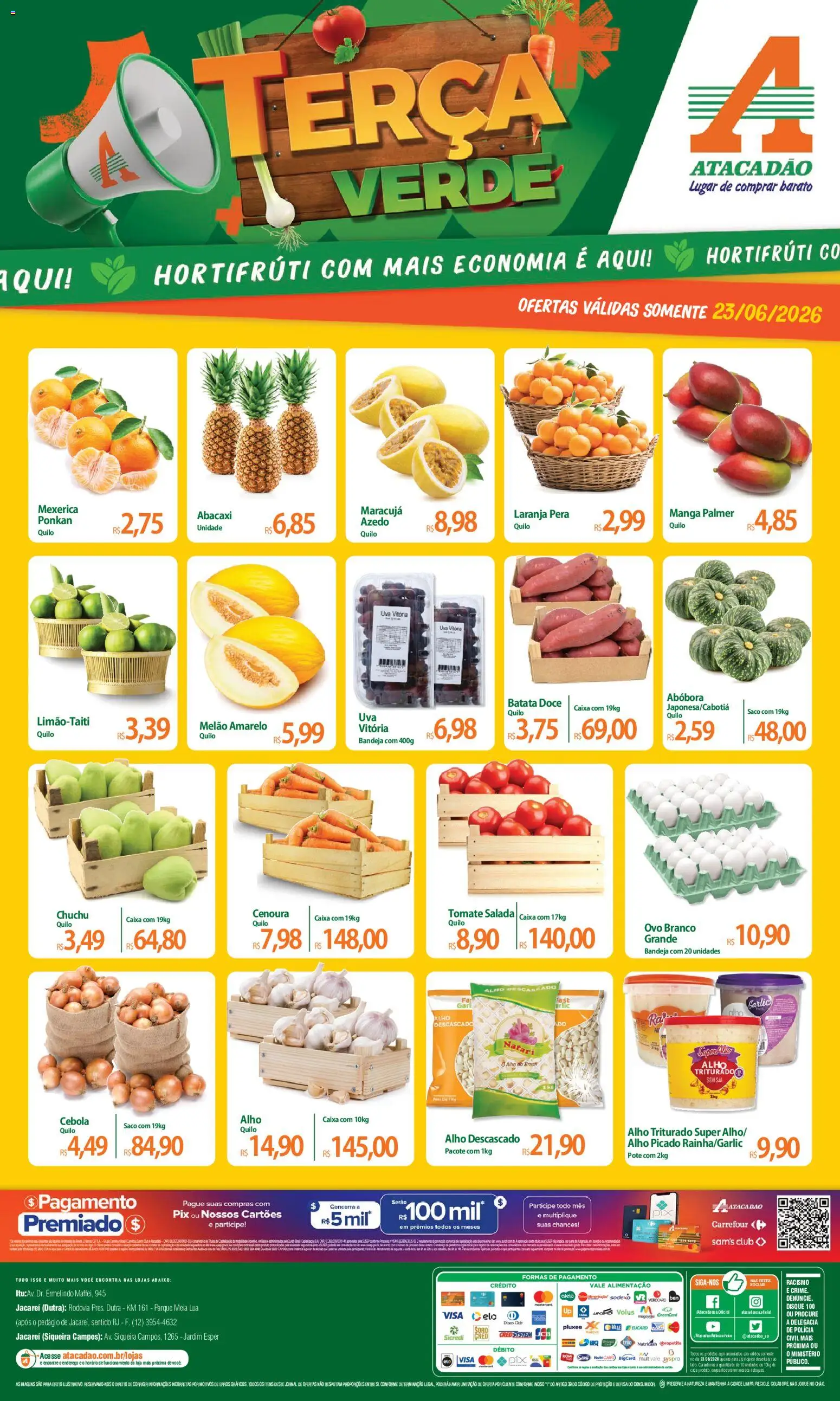Pré-Visualização do folheto "Atacadão ofertas - SP" da loja Atacadão válido a partir de 23/06/2026 - Manga, Sal, Abacaxi, Salada, Cebola, Melão, Alho, Melão amarelo