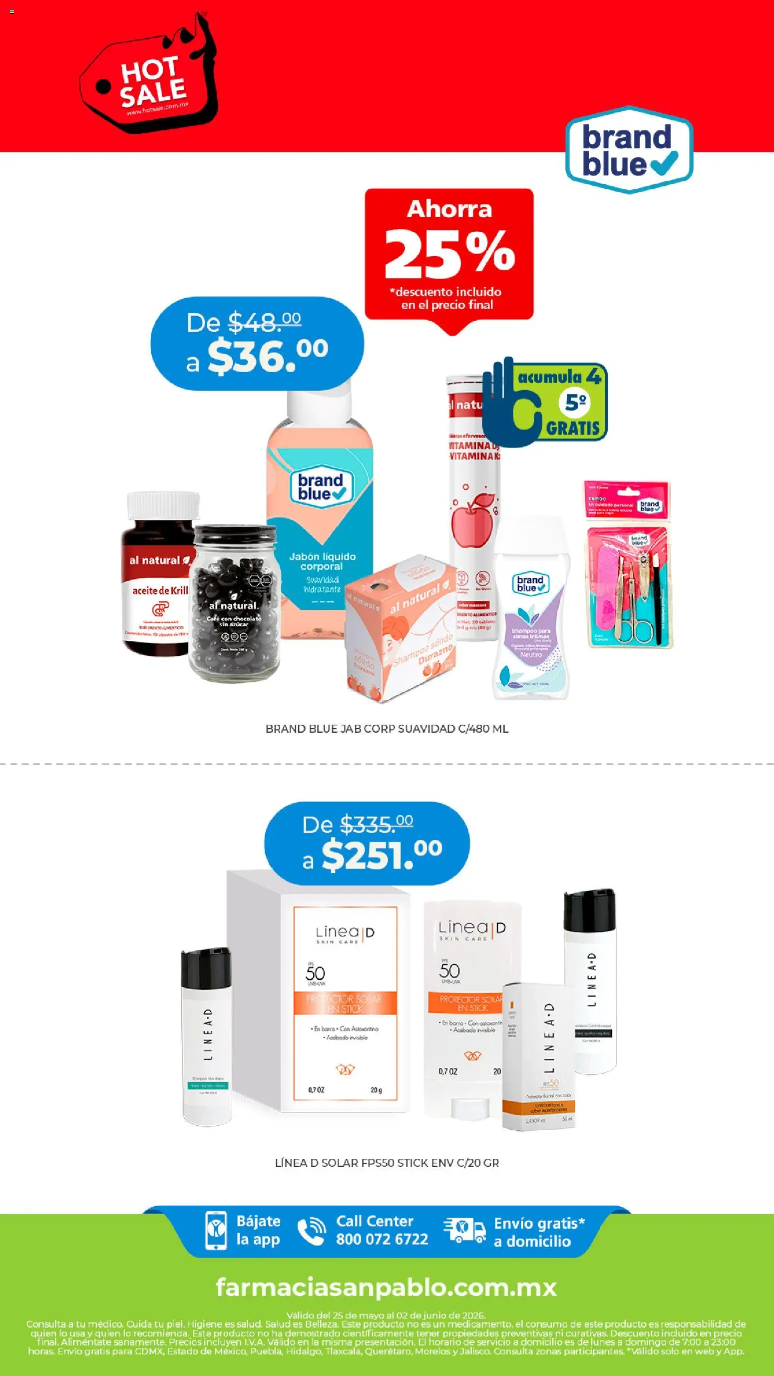 Vista previa las ofertas de la tienda Farmacia San Pablo - Farmacia San Pablo Hot Sale desde el 25/05/2026 - Café, Chocolate, Shampoo, Protector solar, Durazno, Aceite, Jabón, Jabón líquido
