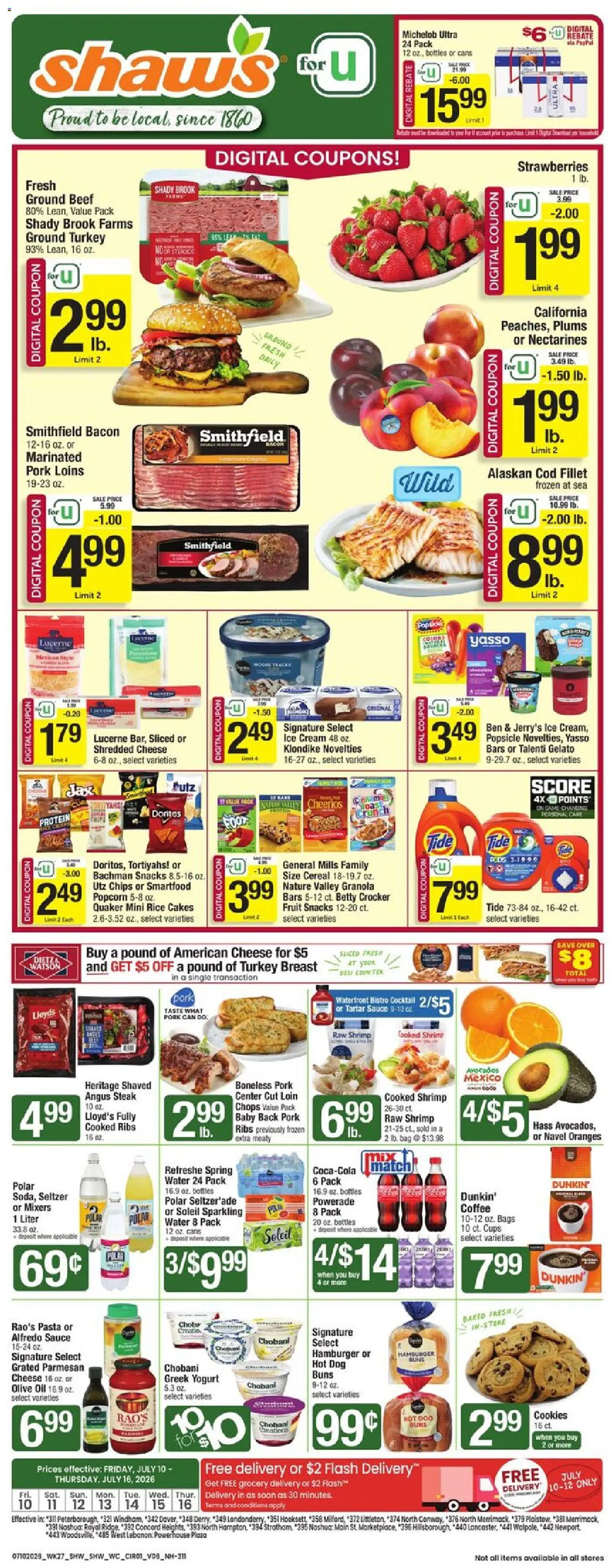 Ad Preview of Shaw's Shaw's Weekly Ad - NH from 07/10/2026 - Coffee, Ice, Steak, Fruit, Rice, Bacon, Bag, Ground turkey