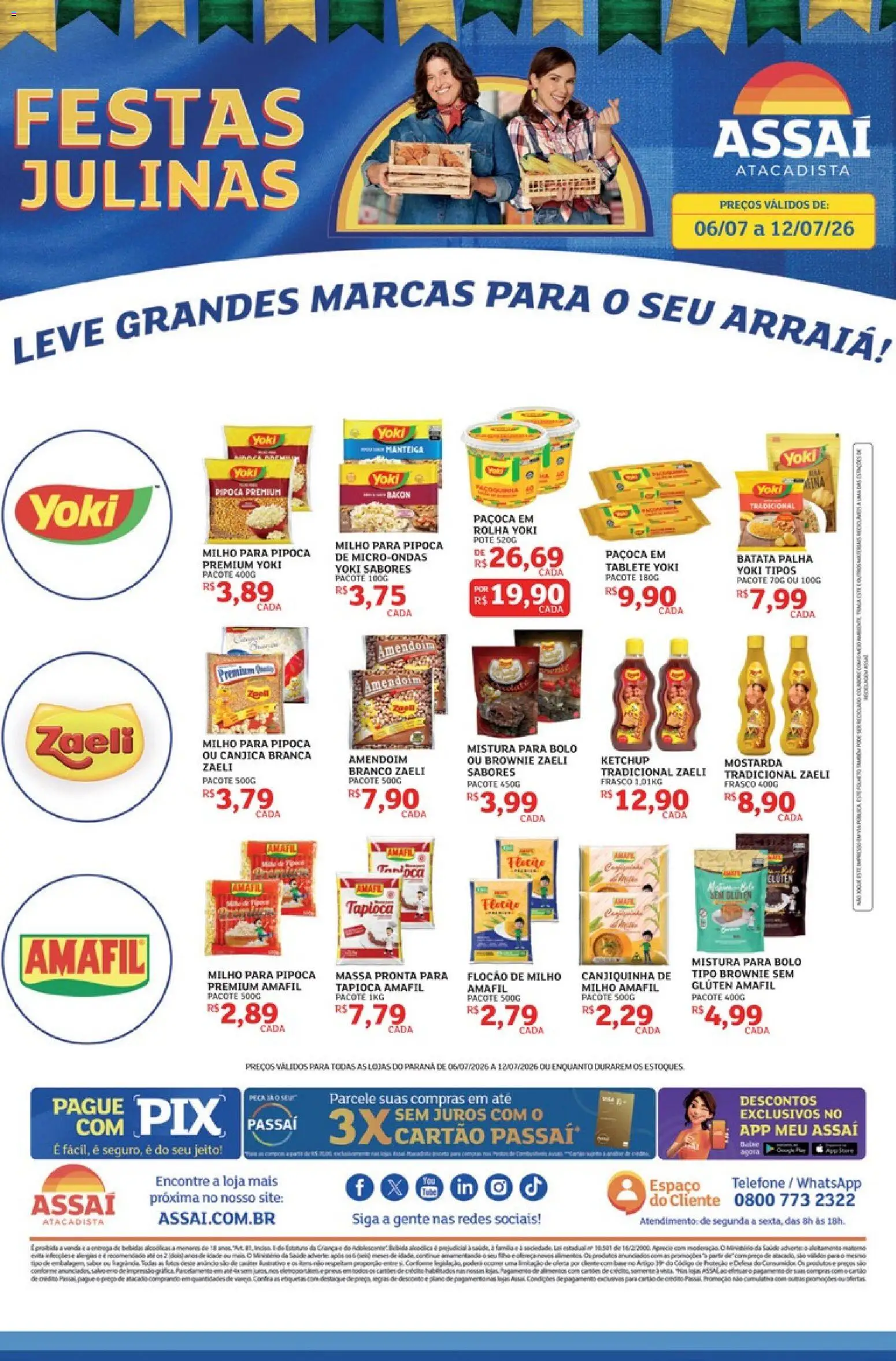 Pré-Visualização do folheto "Assaí Atacadista ofertas - PR" da loja Assaí Atacadista válido a partir de 06/07/2026