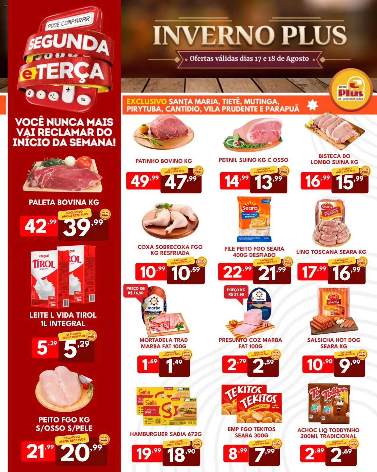 Ofertas Rede Plus Supermercados até 18/08/2026.