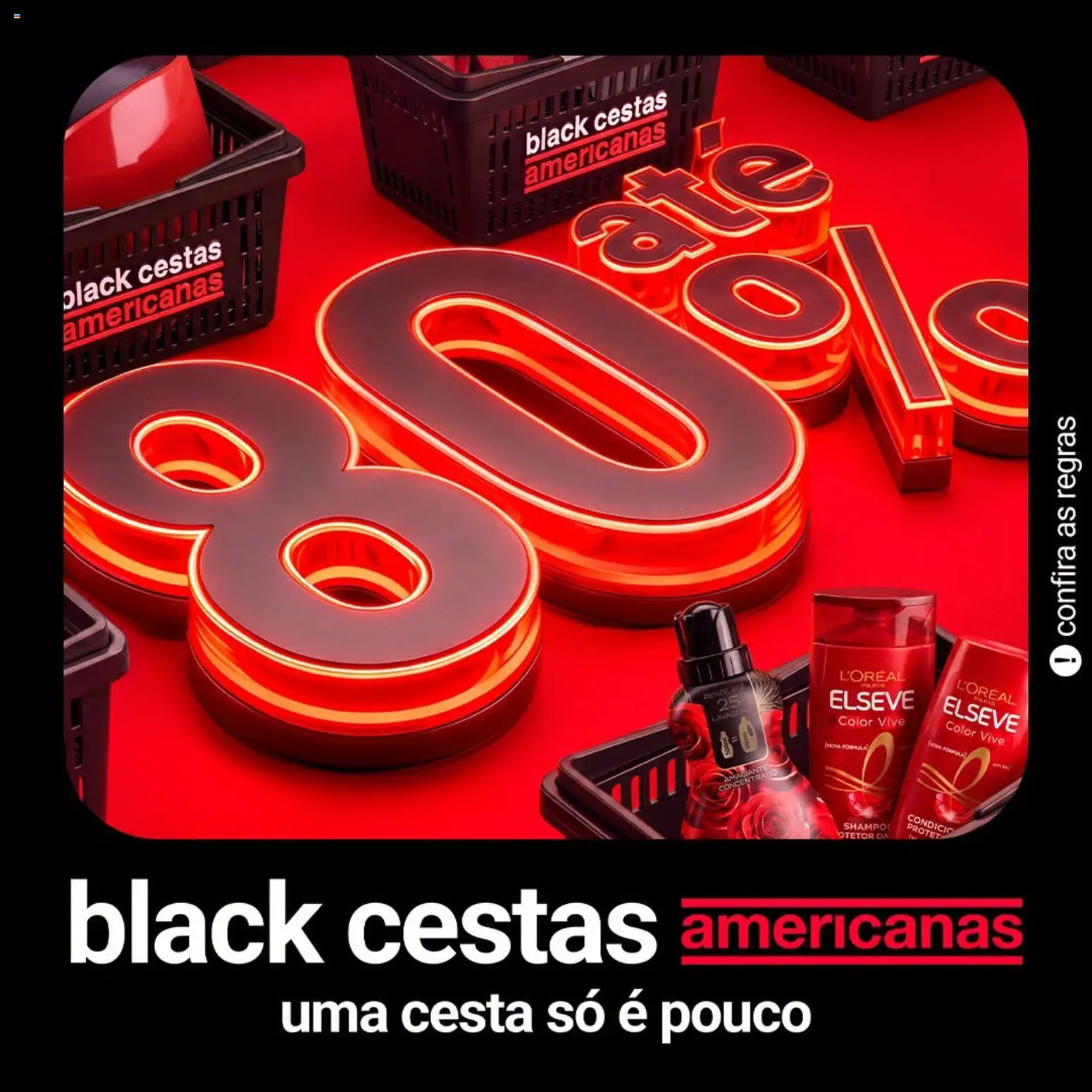 Pré-Visualização do folheto "Lojas Americanas Black Cestas" da loja Lojas Americanas válido a partir de 30/10/2026