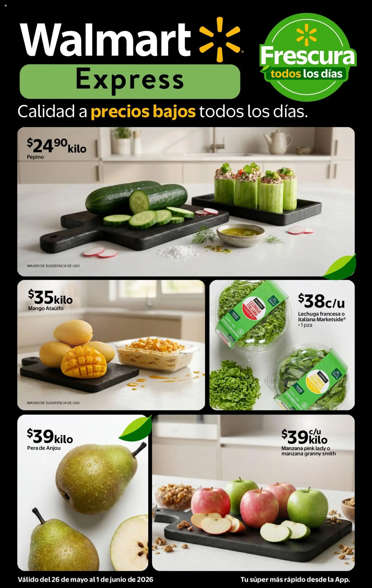 Vista previa las ofertas de la tienda Walmart Express - Walmart Express folleto Calidad a precios bajos desde el 26/05/2026 - Mango, Manzana, Pera, Lechuga, Pepino