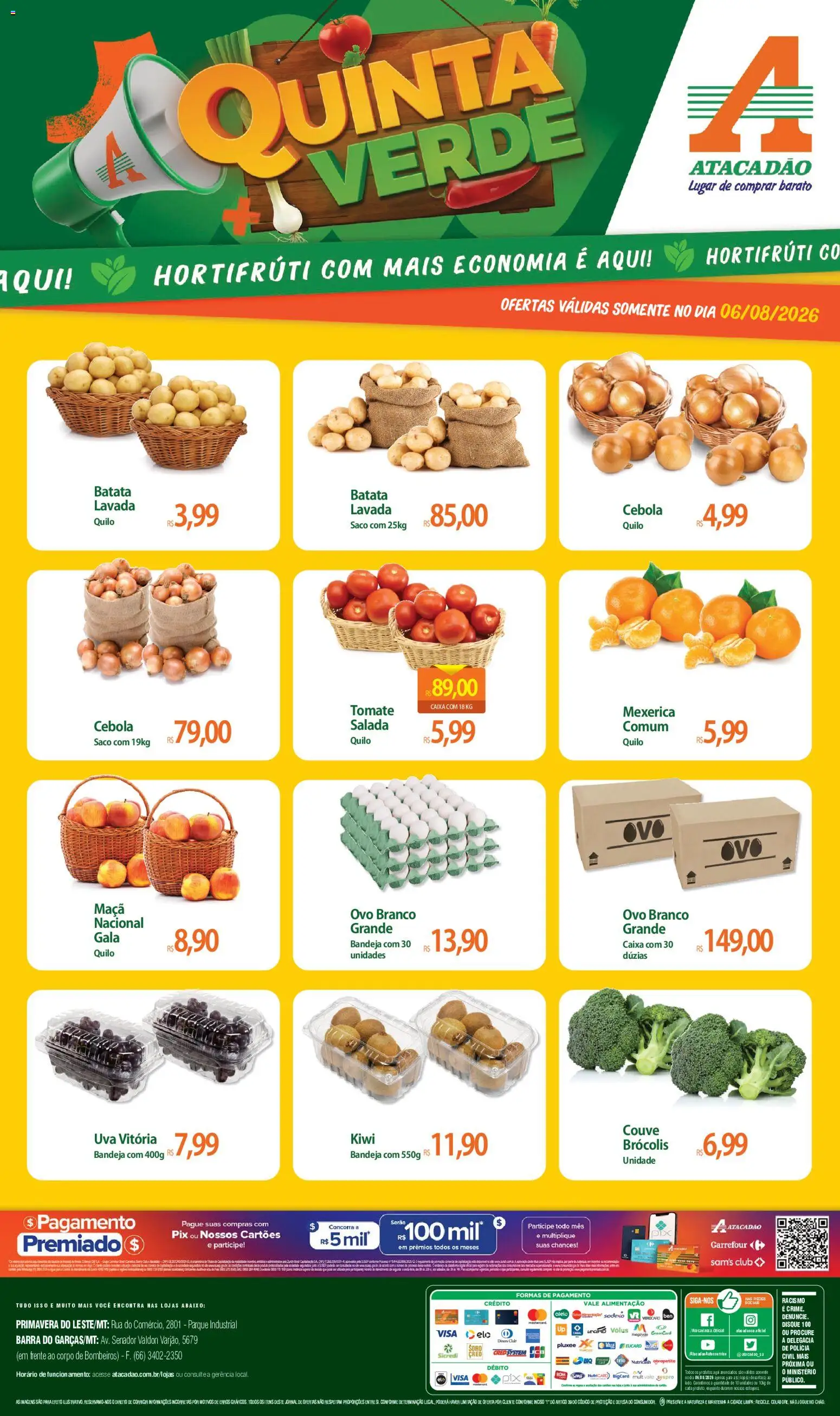 Pré-Visualização do folheto "Atacadão ofertas - MT" da loja Atacadão válido a partir de 06/08/2026 - Uva, Batata, Tomate, Couve, Salada, Mexerica, Cebola, Bandeja