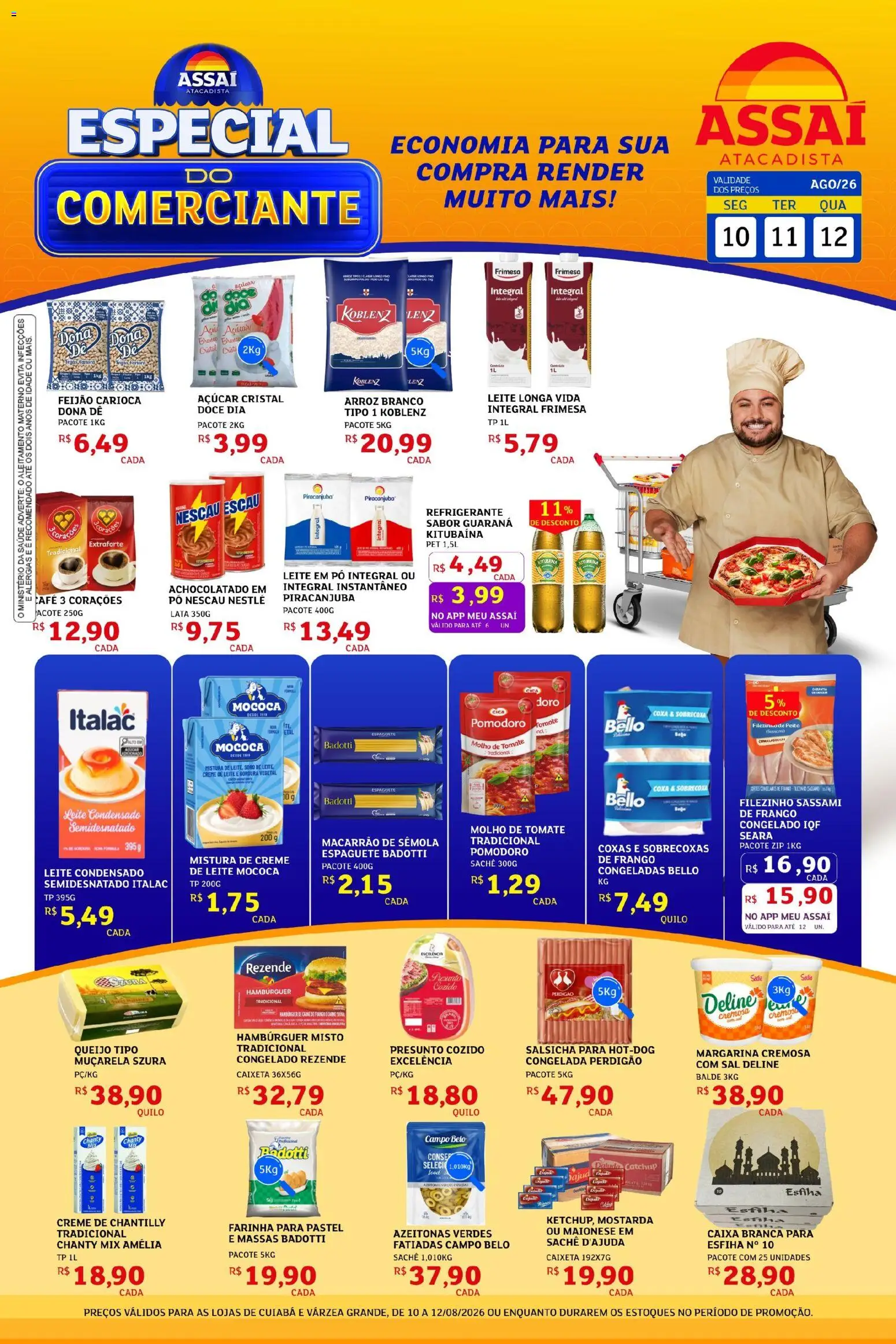 Pré-Visualização do folheto "Assaí Atacadista ofertas - MT" da loja Assaí Atacadista válido a partir de 10/08/2026 - Café, Sal, Salsicha, Tomate, Creme de leite, Molho de tomate, Azeitonas, Muçarela