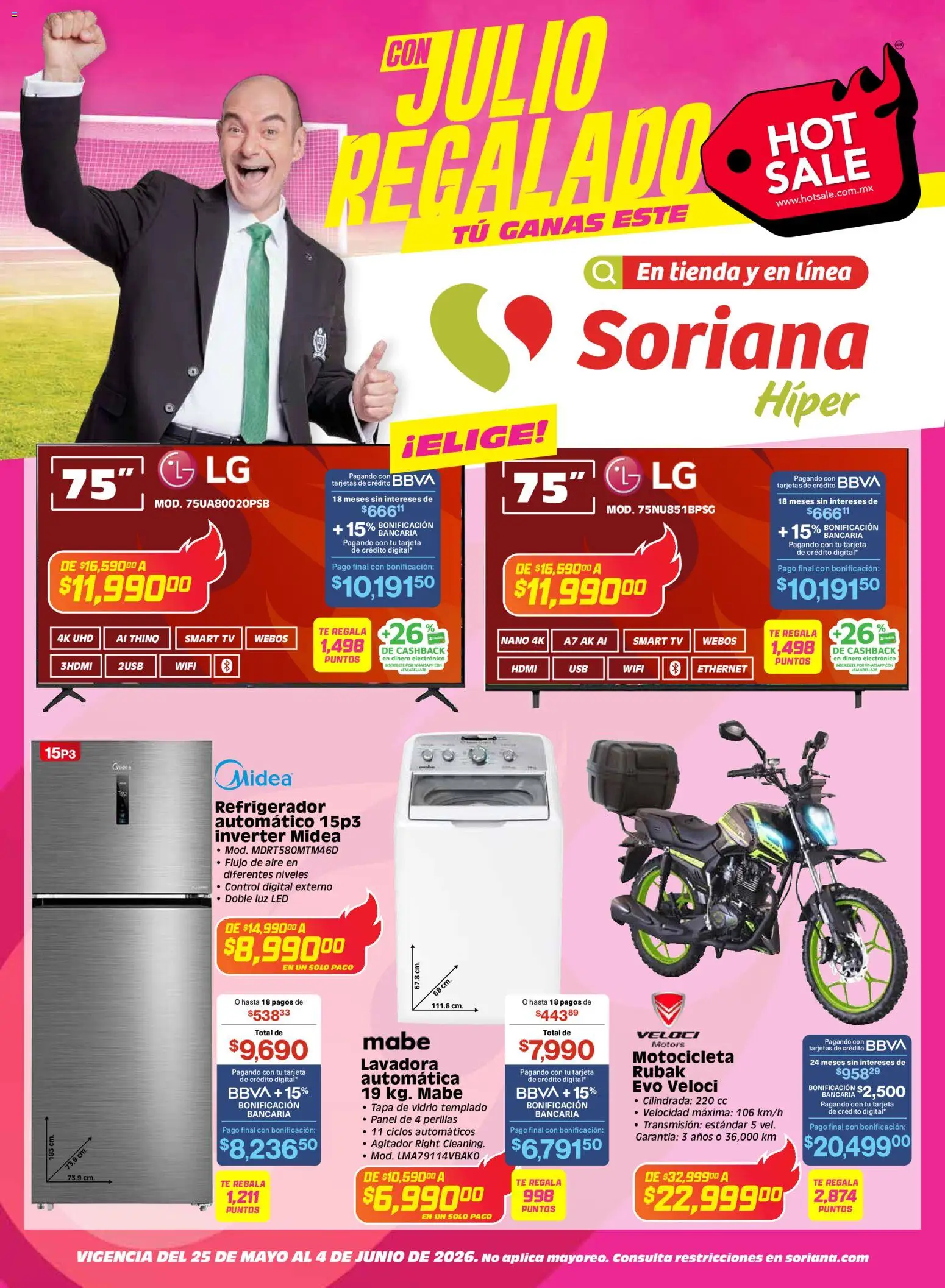 Vista previa las ofertas de la tienda Soriana - Soriana Hot Sale Híper Nacional desde el 25/05/2026 - Refrigerador, Lavadora, Té, Luz LED