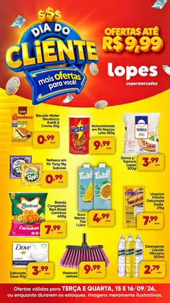 Pré-Visualização do folheto "Lopes Supermercados ofertas Dia do Cliente" da loja Lopes Supermercados válido a partir de 15/09/2026