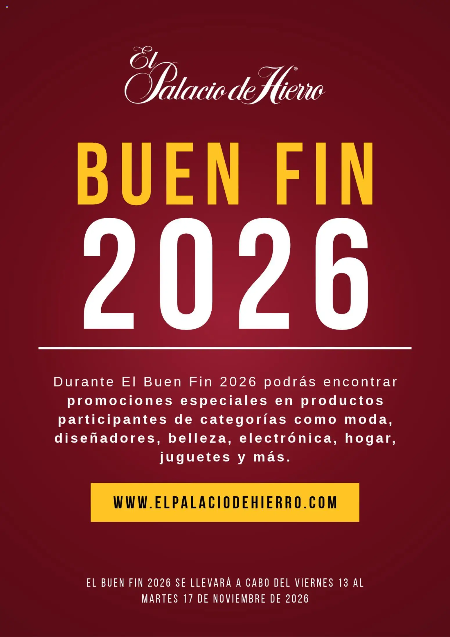 Vista previa las ofertas de la tienda Palacio De Hierro - Palacio De Hierro Buen Fin aviso desde el 08/10/2026 